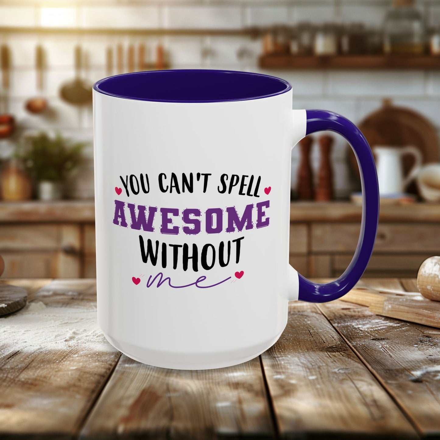 colorful mugs (11oz, 15oz) - you can’t spell awesome without me - funny confidence quote