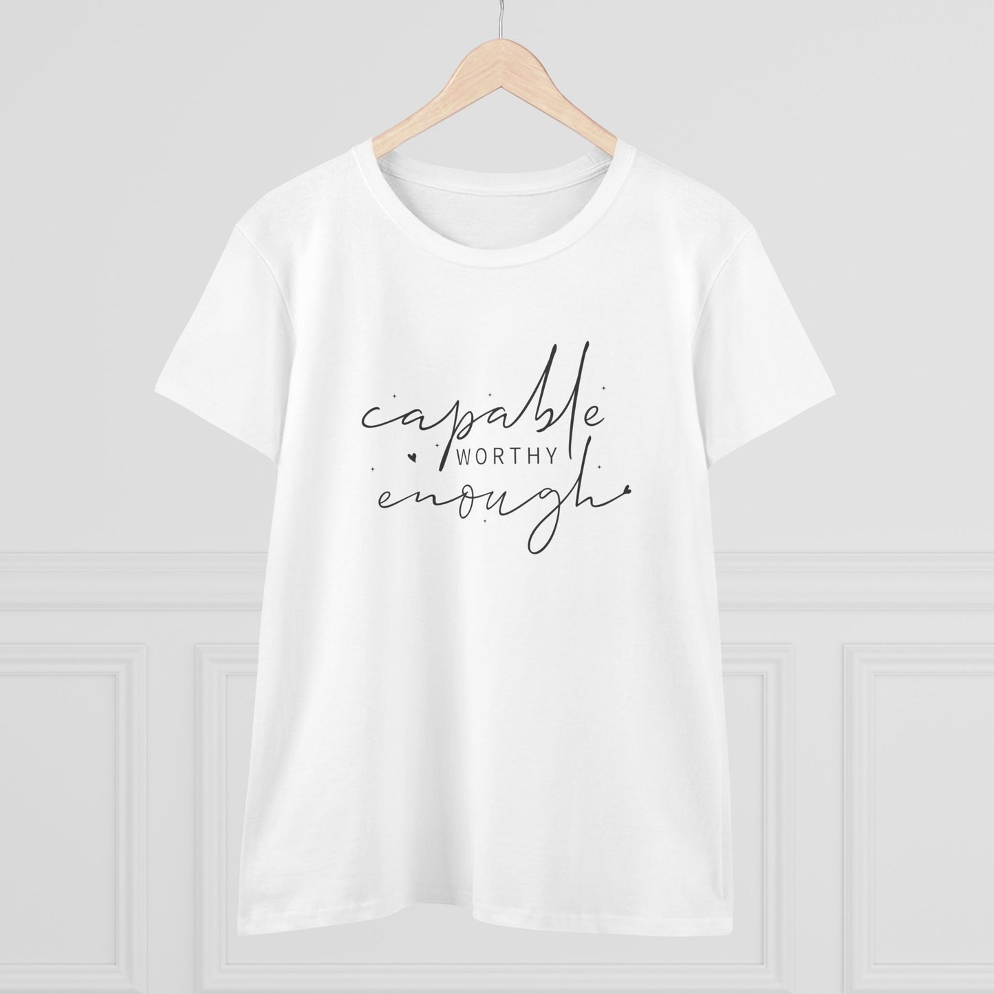 women's midweight cotton tee - capable, worth, enough - empowerment words