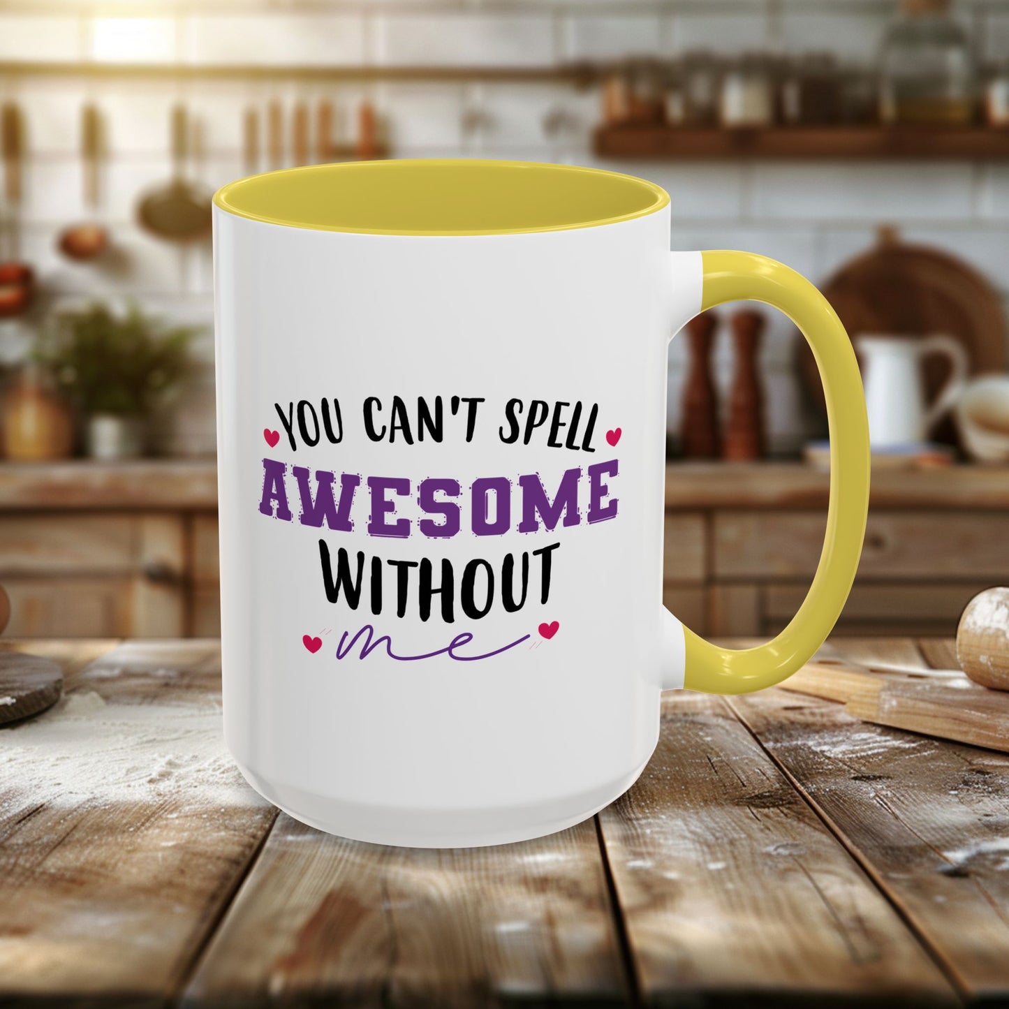 colorful mugs (11oz, 15oz) - you can’t spell awesome without me - funny confidence quote