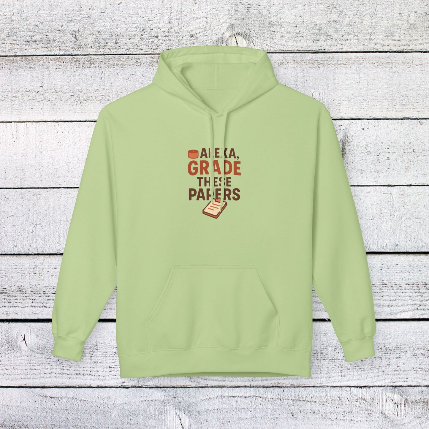 unisex softstyle hoodie - fun 'alexa, grade these papers' design. teachers with attitude.