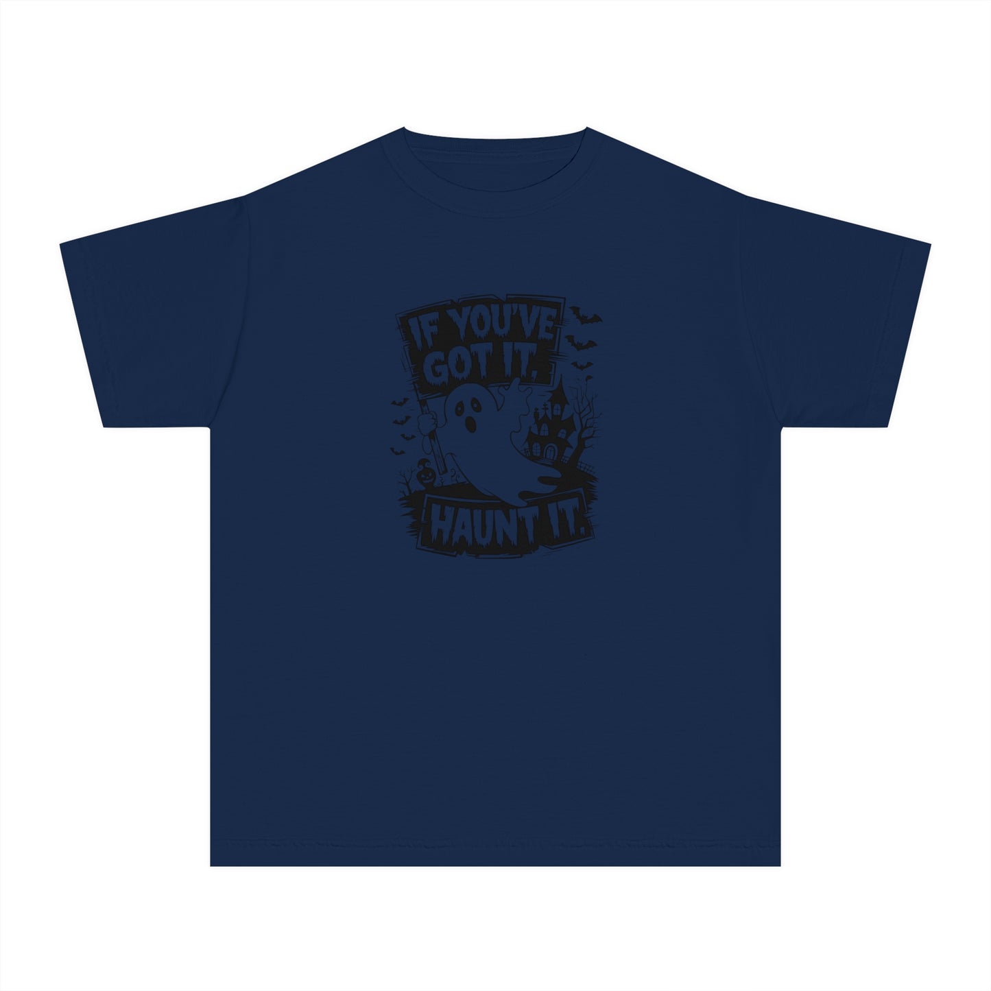 youth t-shirt, youth halloween t-shirt, if you've got it haunt it!