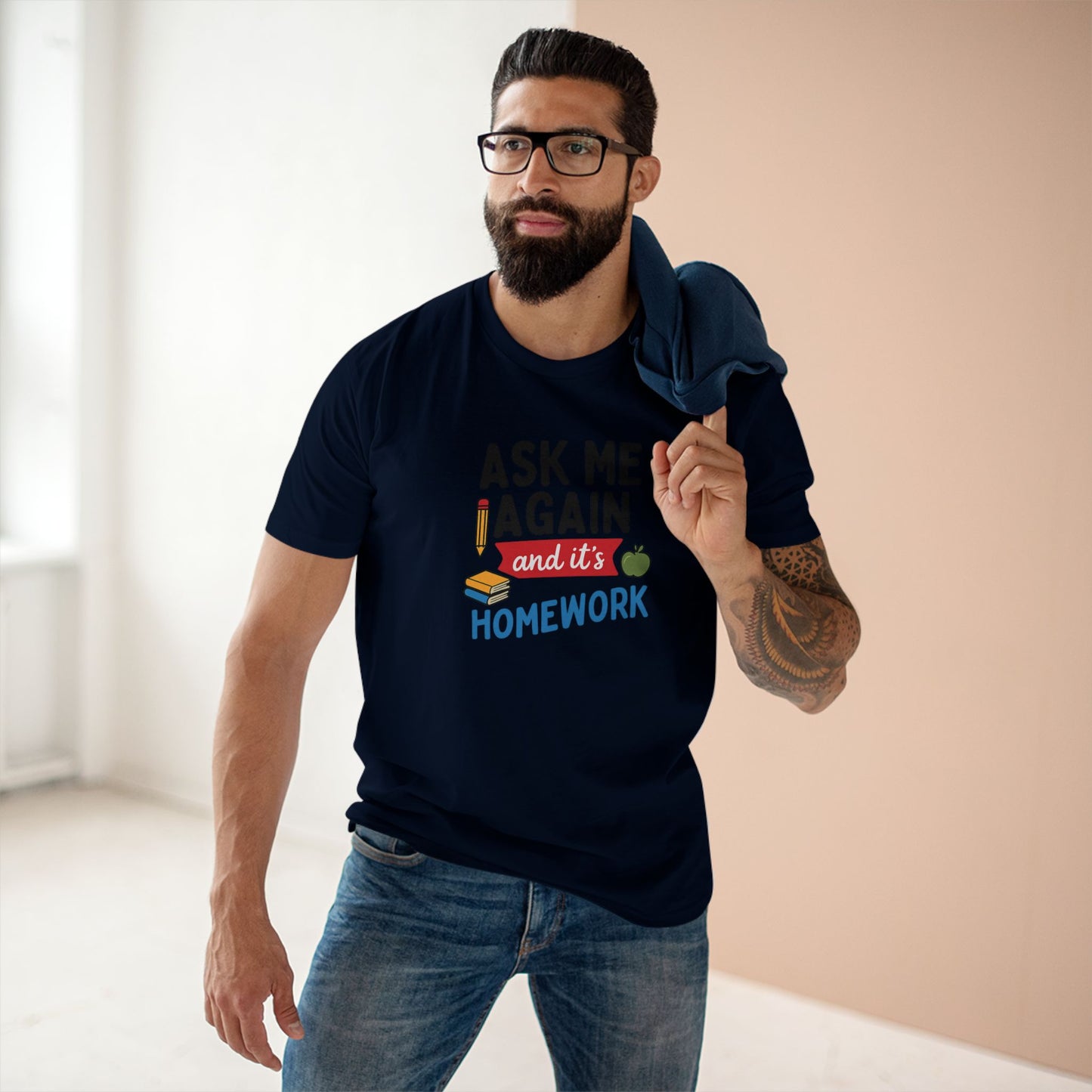 men's stable tee: ask me again, it's homework. teachers with attitude.