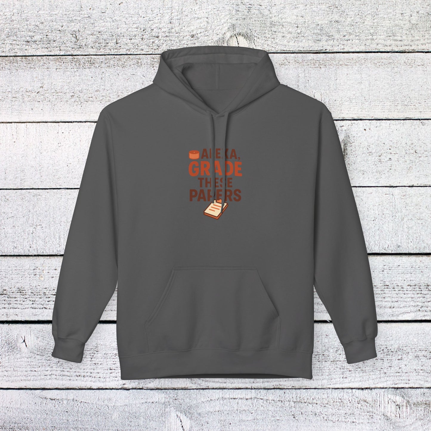 unisex softstyle hoodie - fun 'alexa, grade these papers' design. teachers with attitude.