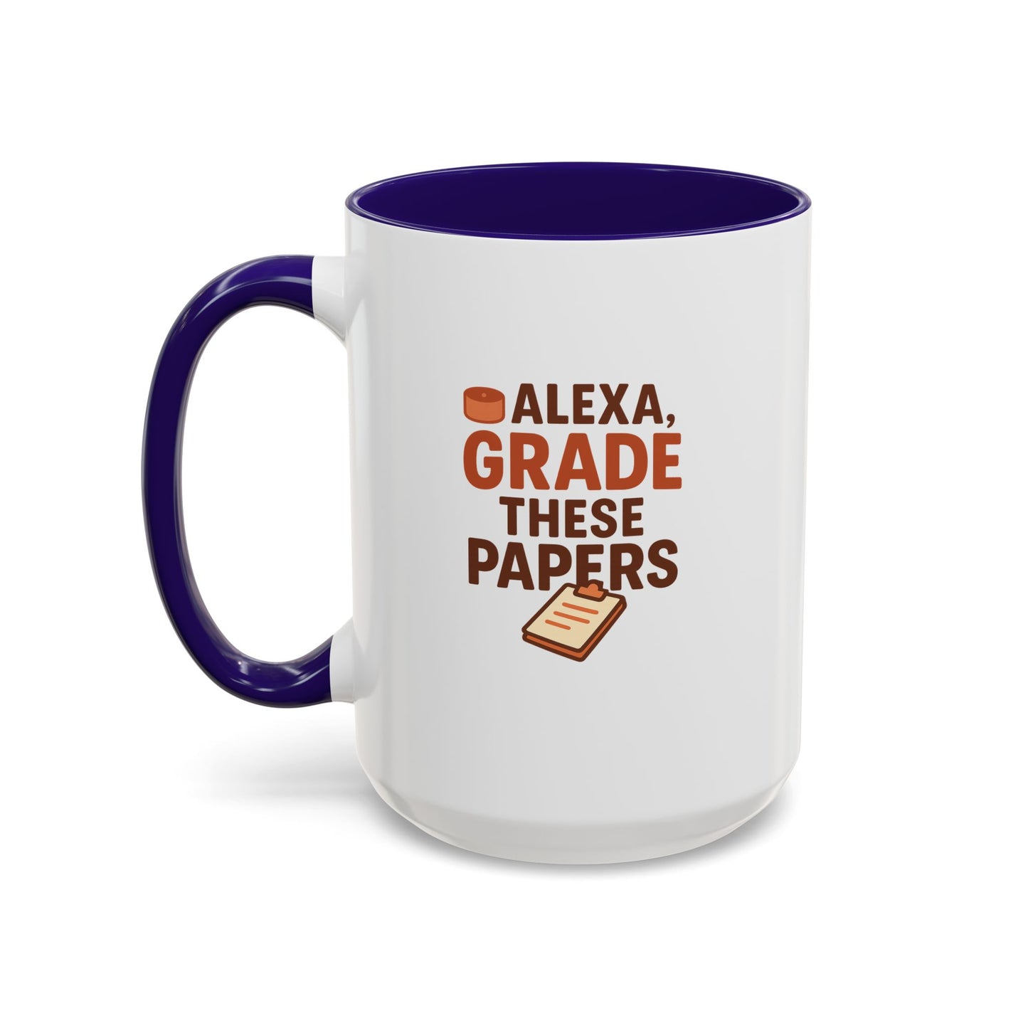 funny coffee mug - 'alexa, grade these papers' - colorful ceramic cup for teachers and students. teachers with attitude.