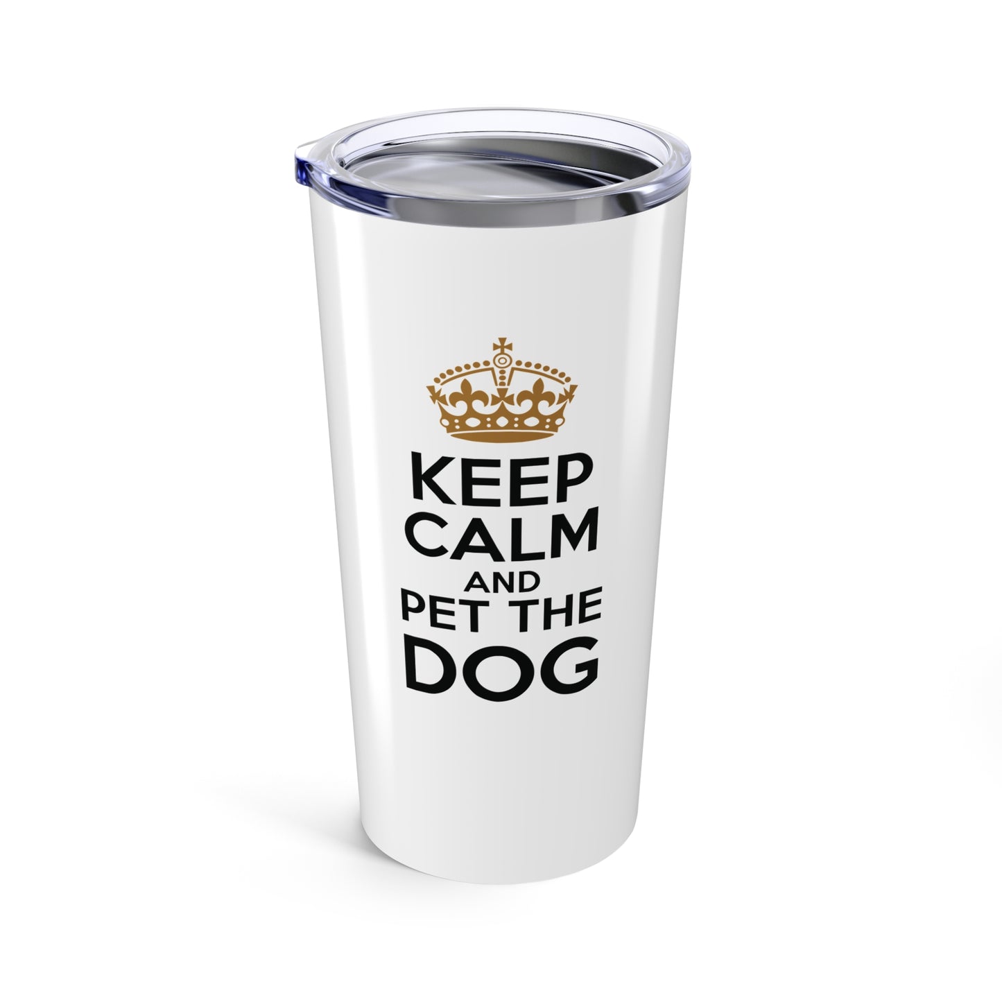 tumbler 20oz - keep calm and pet the dog | funny dog lover gift | cute pet quote design