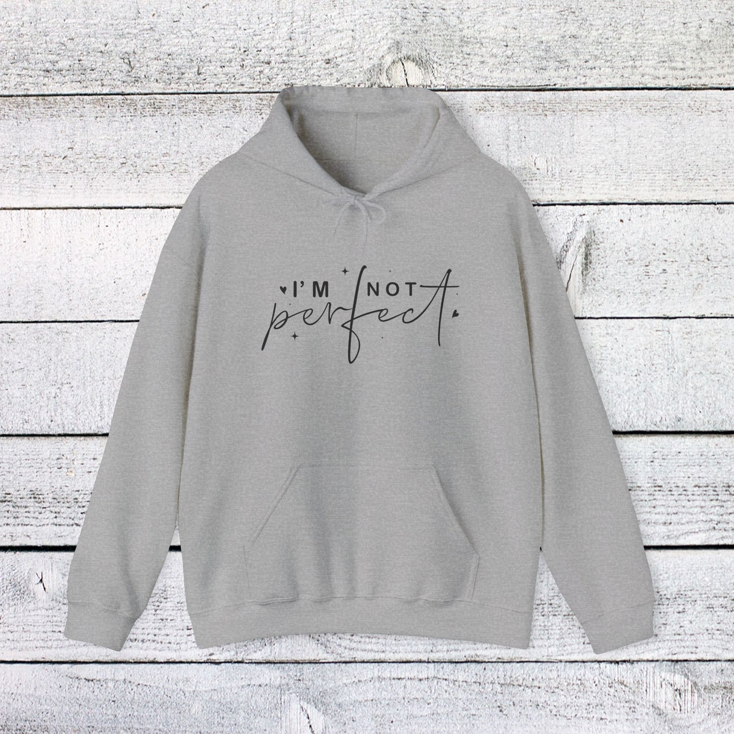 unisex heavy blend™ hooded sweatshirt - i’m not perfect - self-acceptance quote