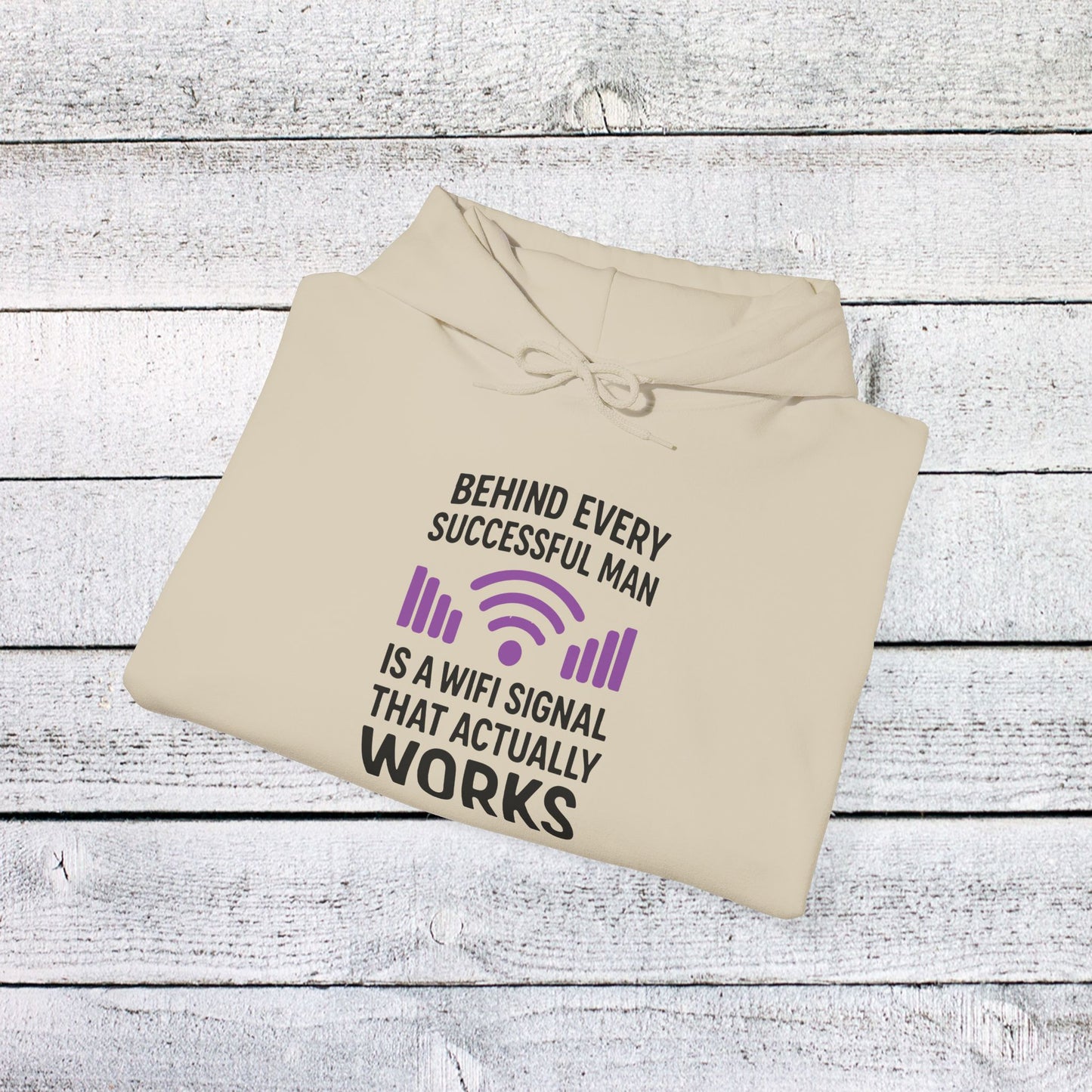 unisex heavy blend™ hooded sweatshirt - behind every successful man is a wifi signal that works