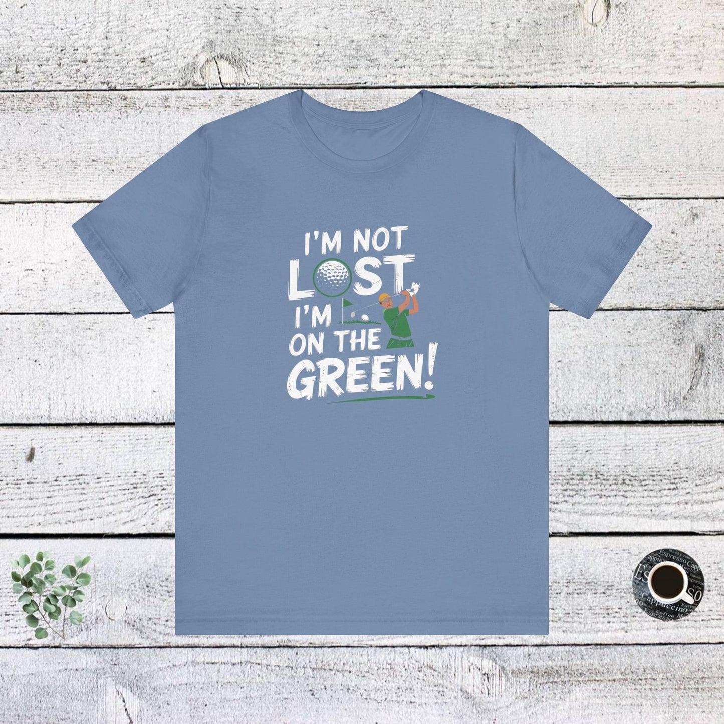 men & women golf t-shirt: on the green! unisex golf t-shirt
