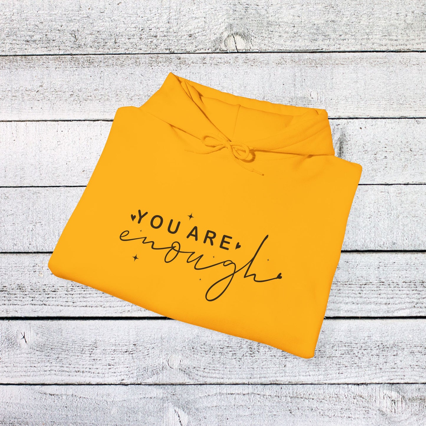 unisex heavy blend™ hooded sweatshirt - you are enough - self-love quote design