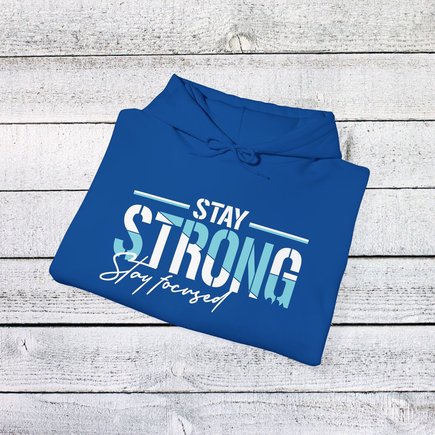 unisex heavy blend™ hooded sweatshirt - stay strong - simple motivation design