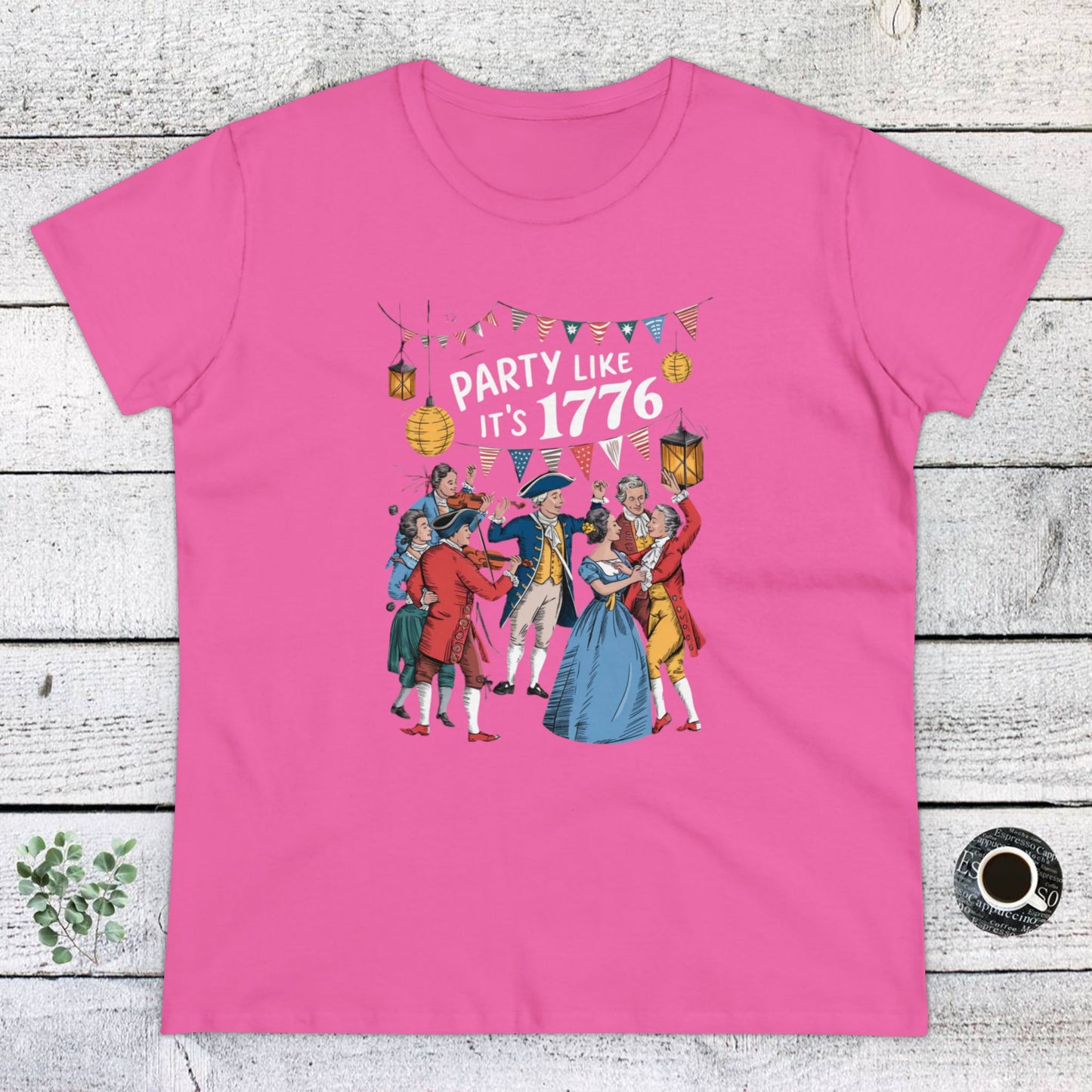 women's t-shirt, women's tee, election, party like is 1776!