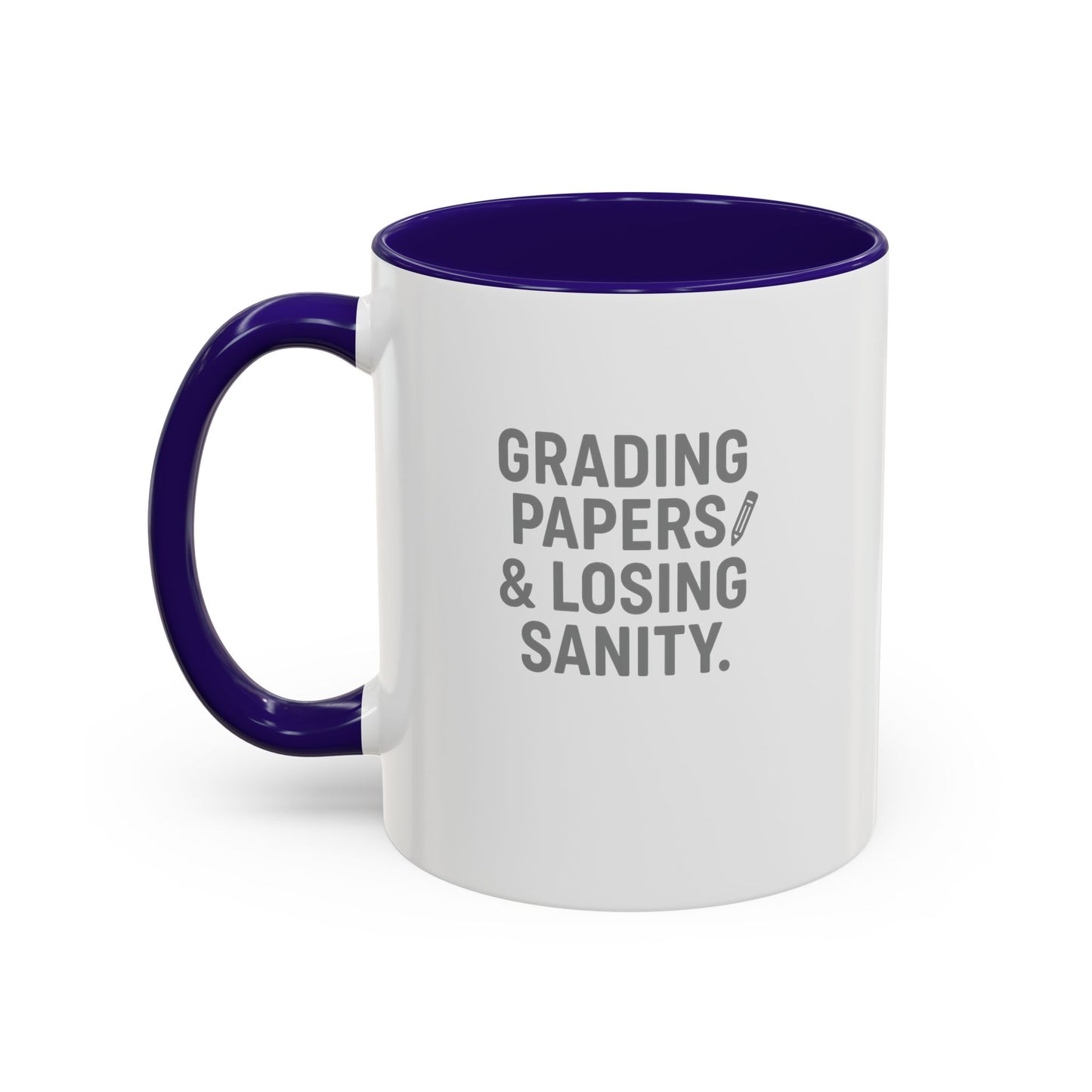 colorful grading papers & losing sanity mug – perfect gift for teachers. teachers with attitude.