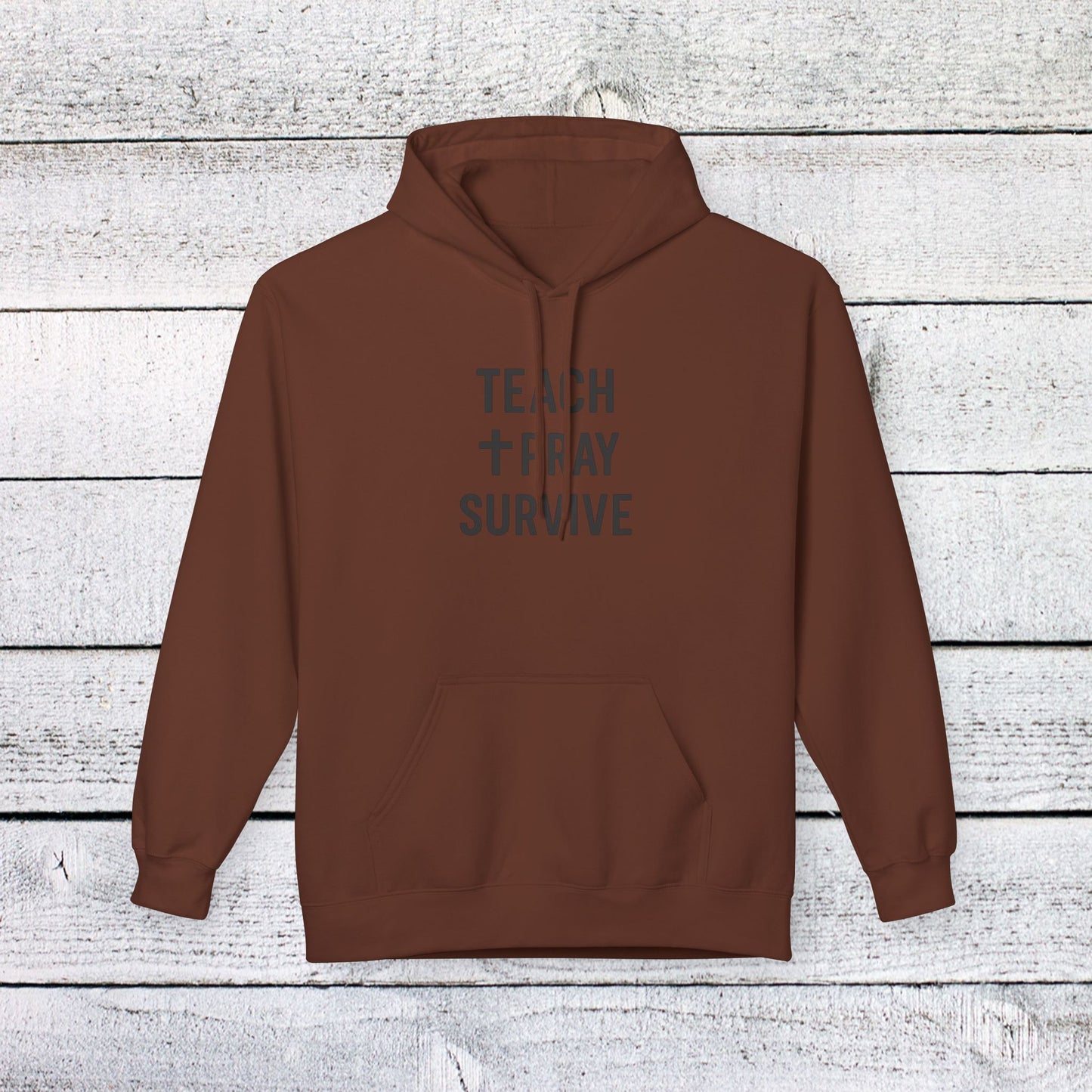 unisex softstyle hoodie - teach, pray, survive design. teachers with attitude.