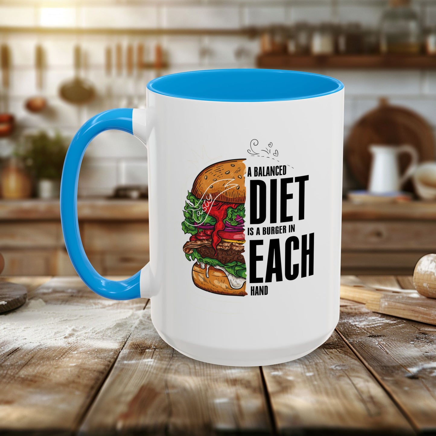 colorful mugs (11oz, 15oz) - a balanced diet is a burger in each hand - funny food quote