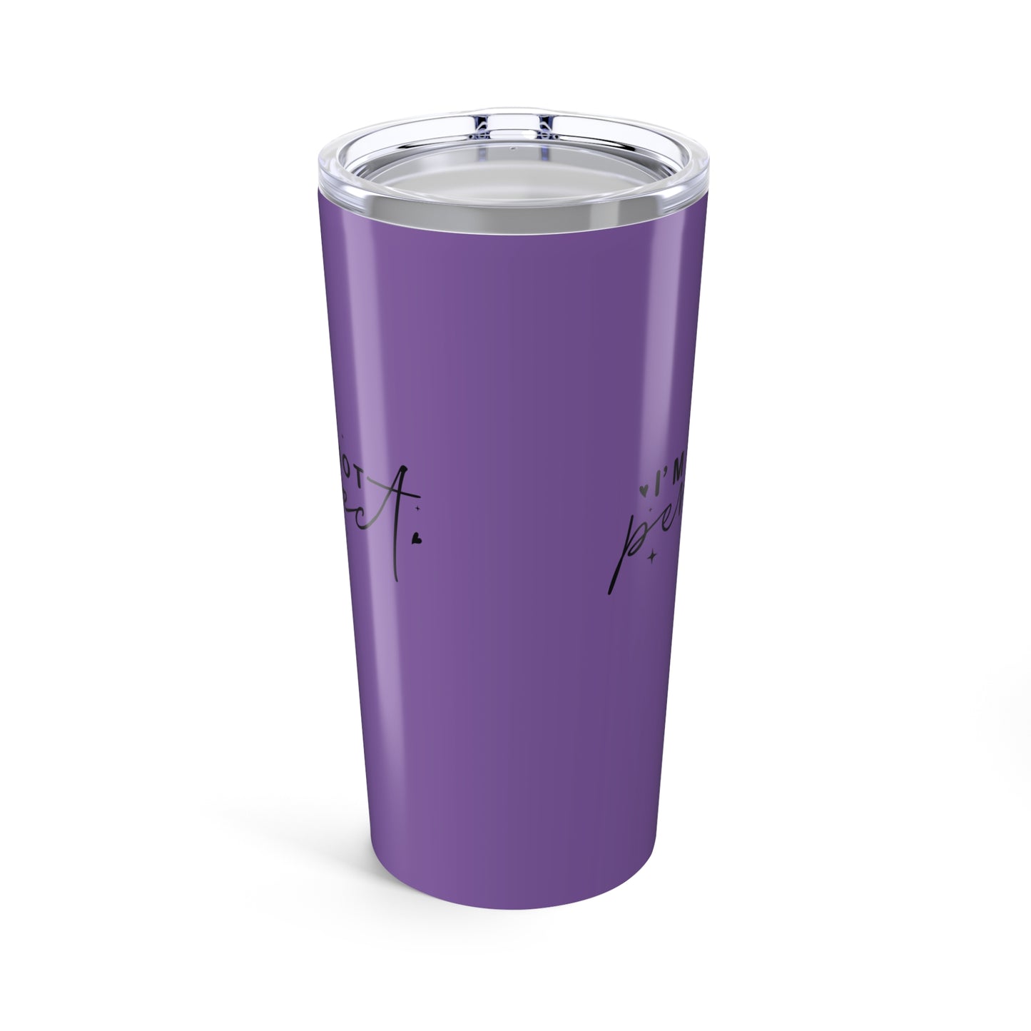 tumbler 20oz - i’m not perfect - self-acceptance quote