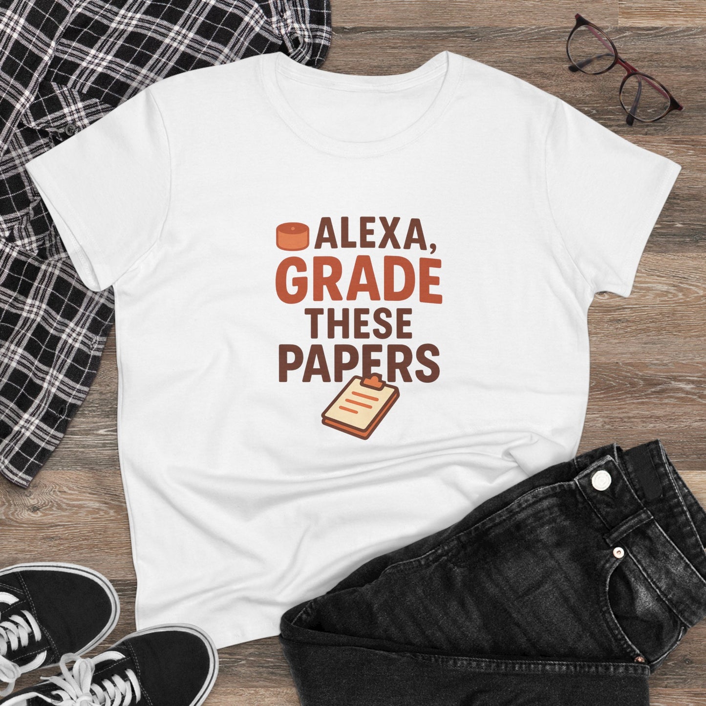 fun women's cotton tee - alexa, grade these papers. teachers with attitude.