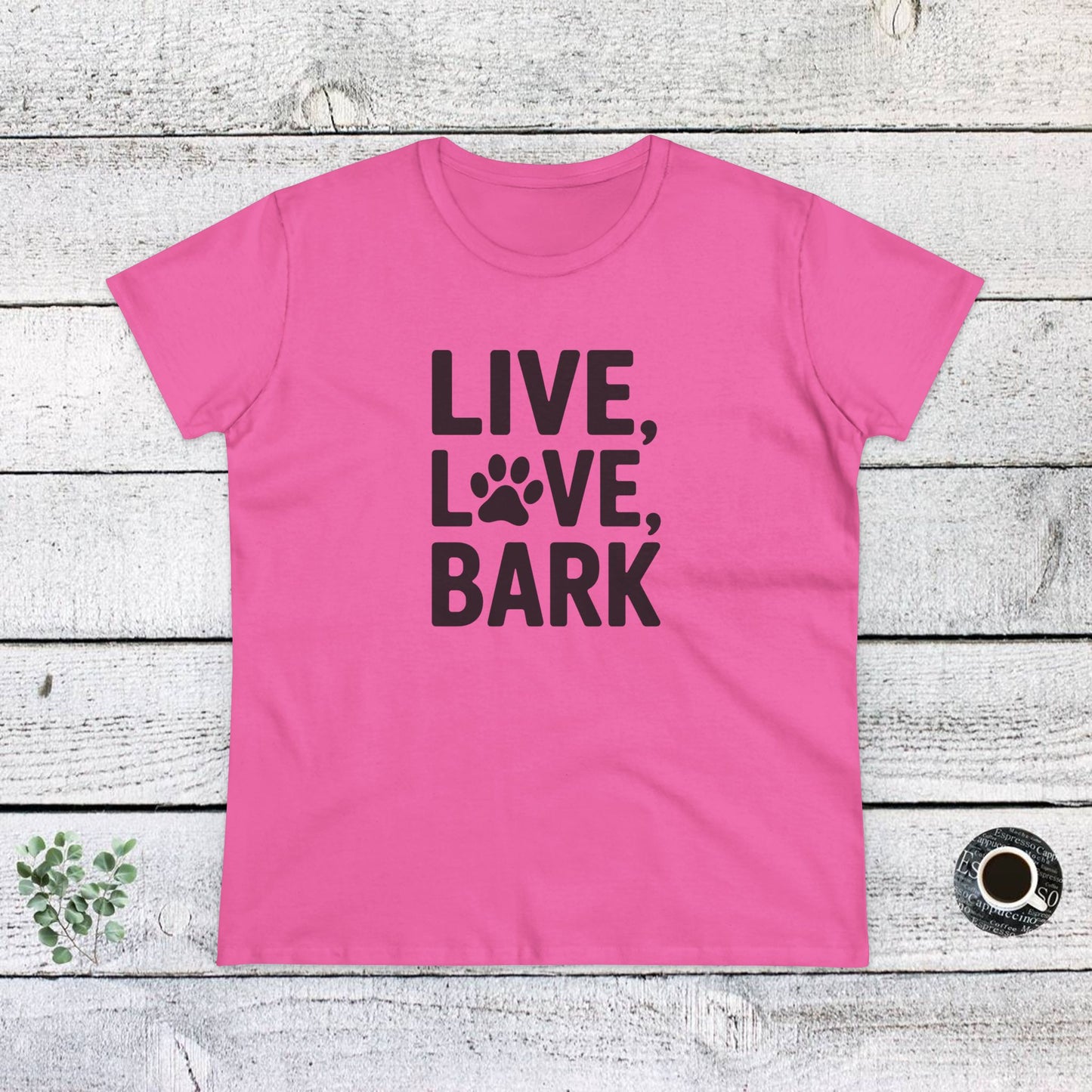 women's midweight cotton tee - live love bark | funny dog lover gift | cute pet quote design
