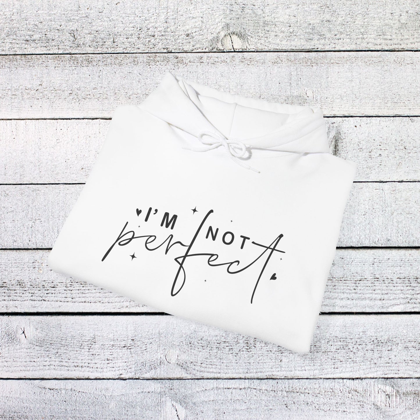 unisex heavy blend™ hooded sweatshirt - i’m not perfect - self-acceptance quote