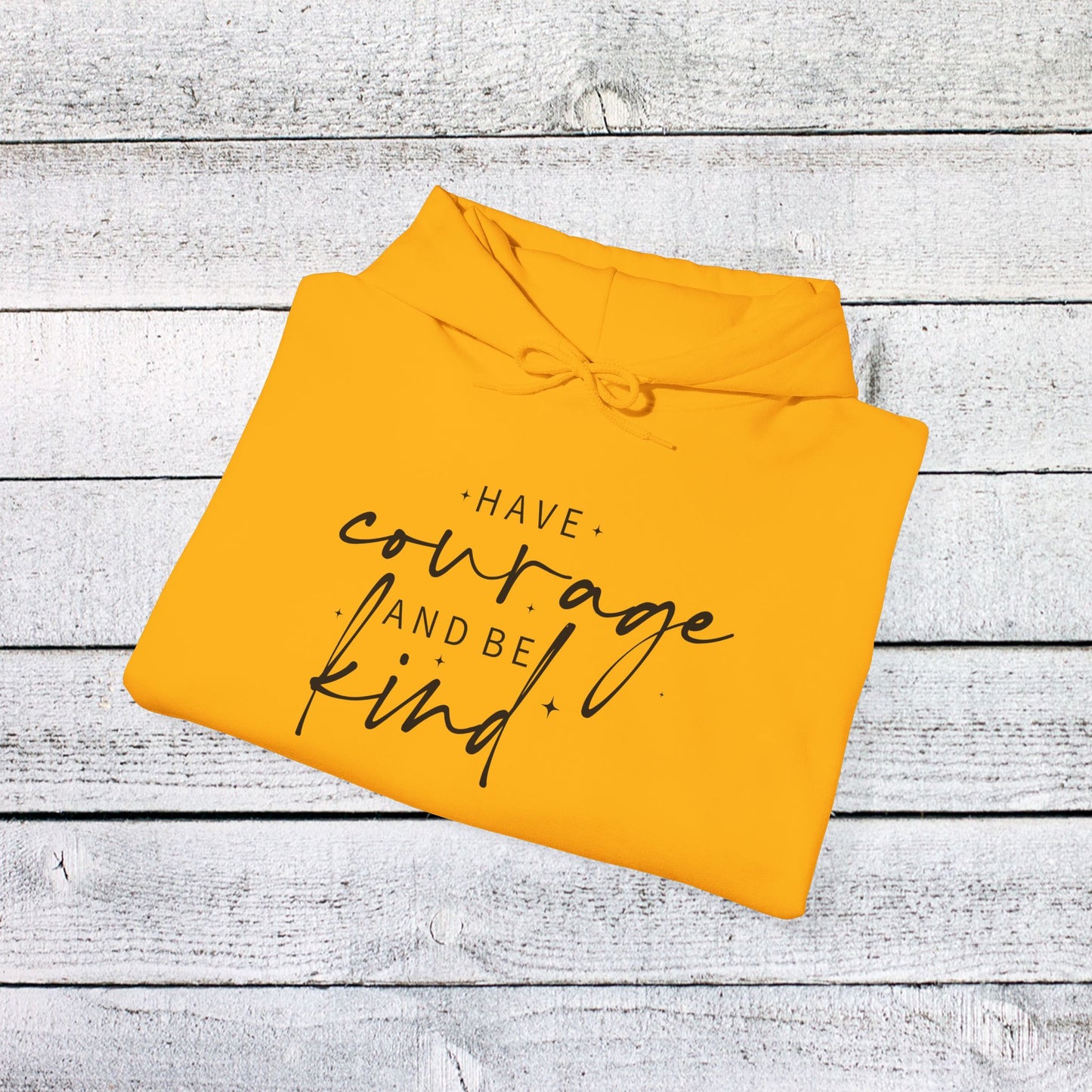 unisex heavy blend™ hooded sweatshirt - have courage and be kind - graceful strength quote