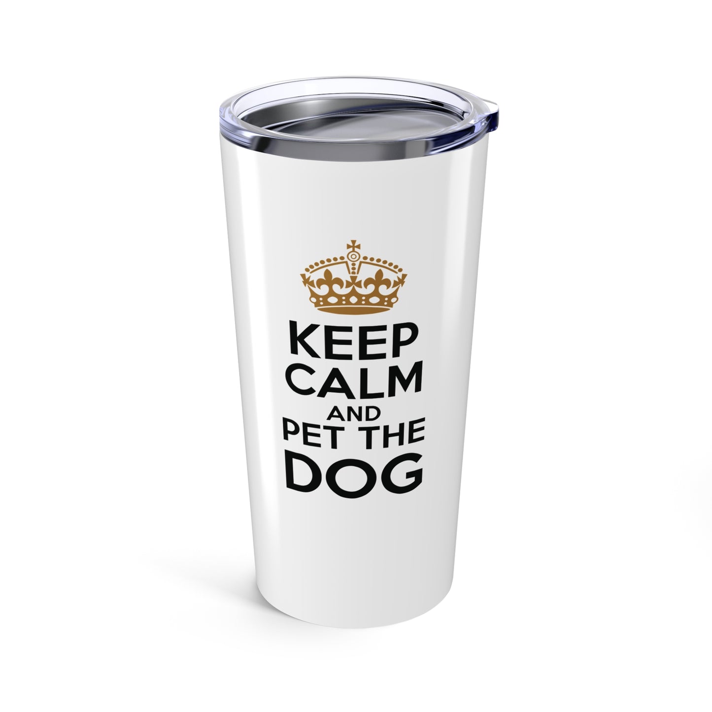 tumbler 20oz - keep calm and pet the dog | funny dog lover gift | cute pet quote design