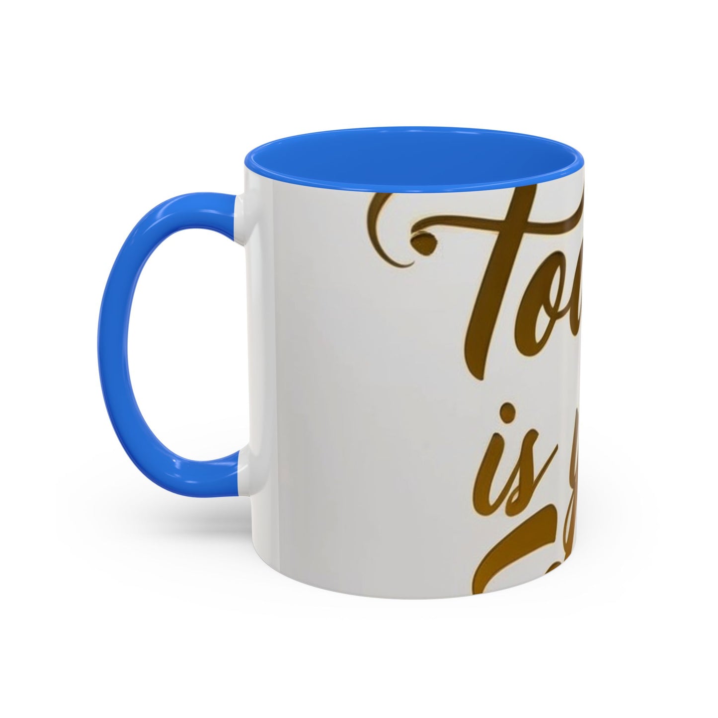 bright & inspirational today is your day mug - perfect gift