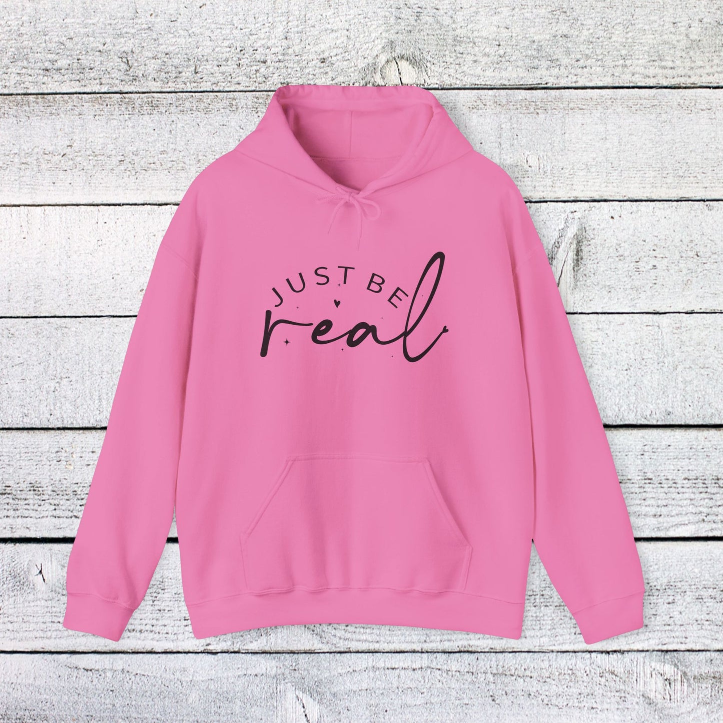 unisex heavy blend™ hooded sweatshirt - just be real - authentic living quote