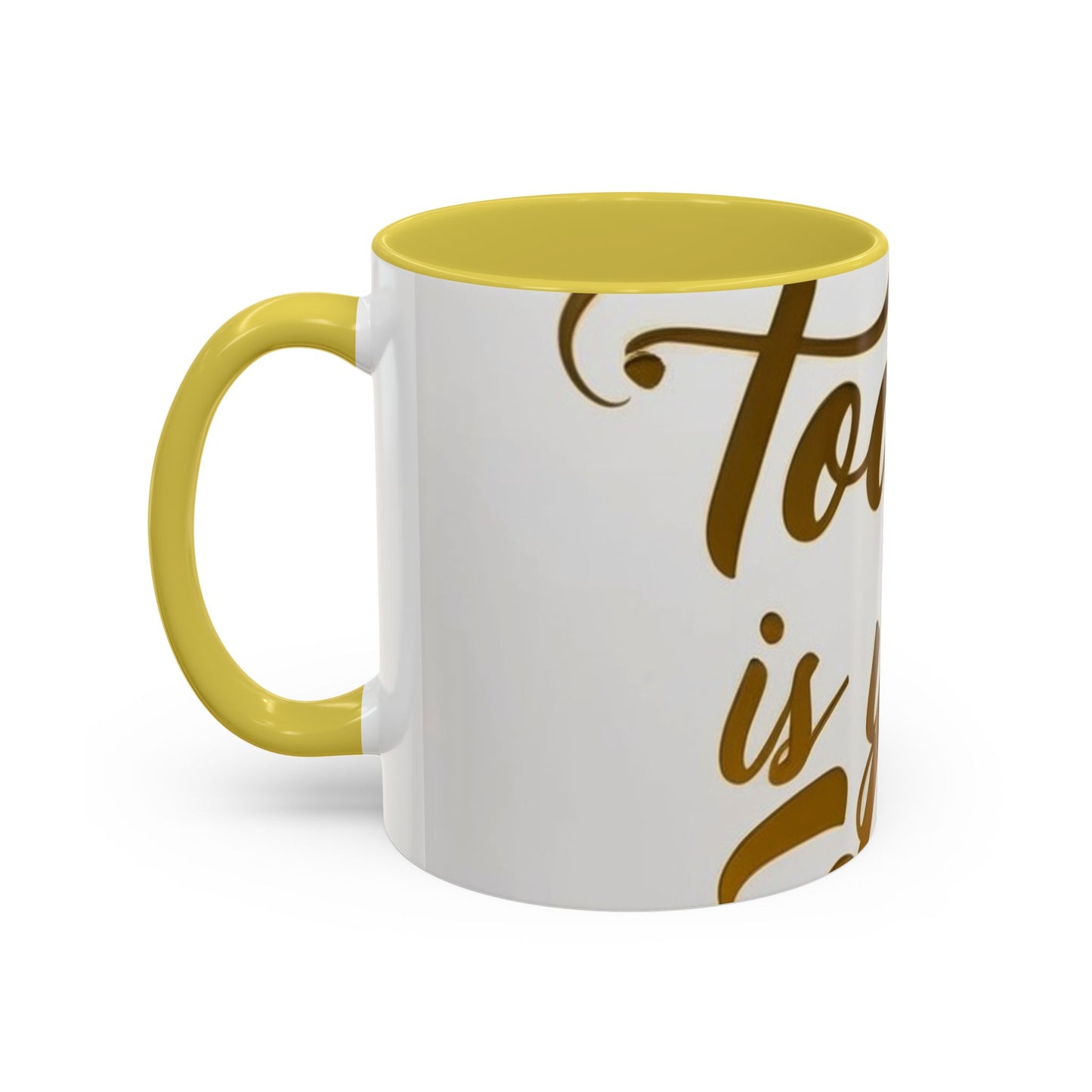 bright & inspirational today is your day mug - perfect gift