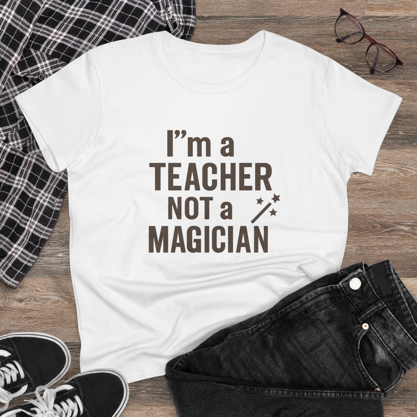 women's cotton tee - i'm a teacher not a magician. teachers with attitude.