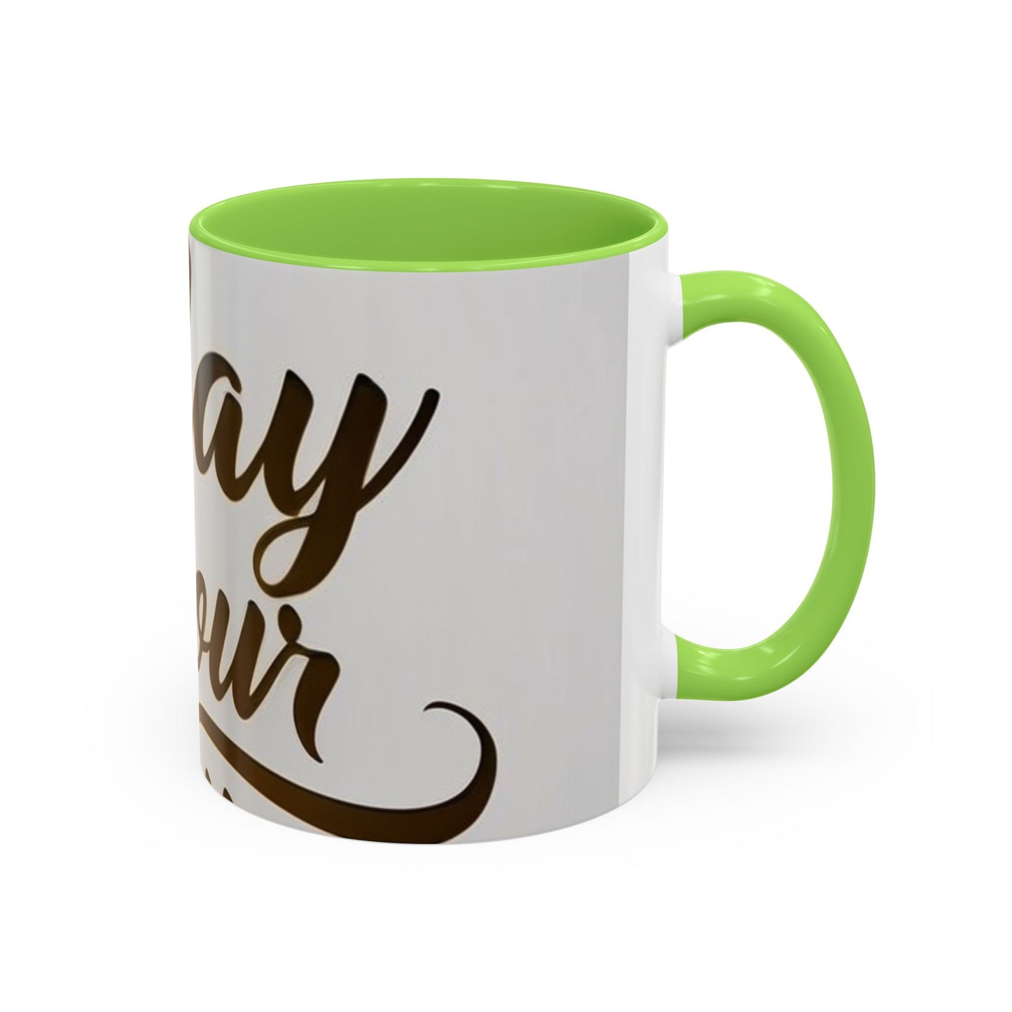 bright & inspirational today is your day mug - perfect gift