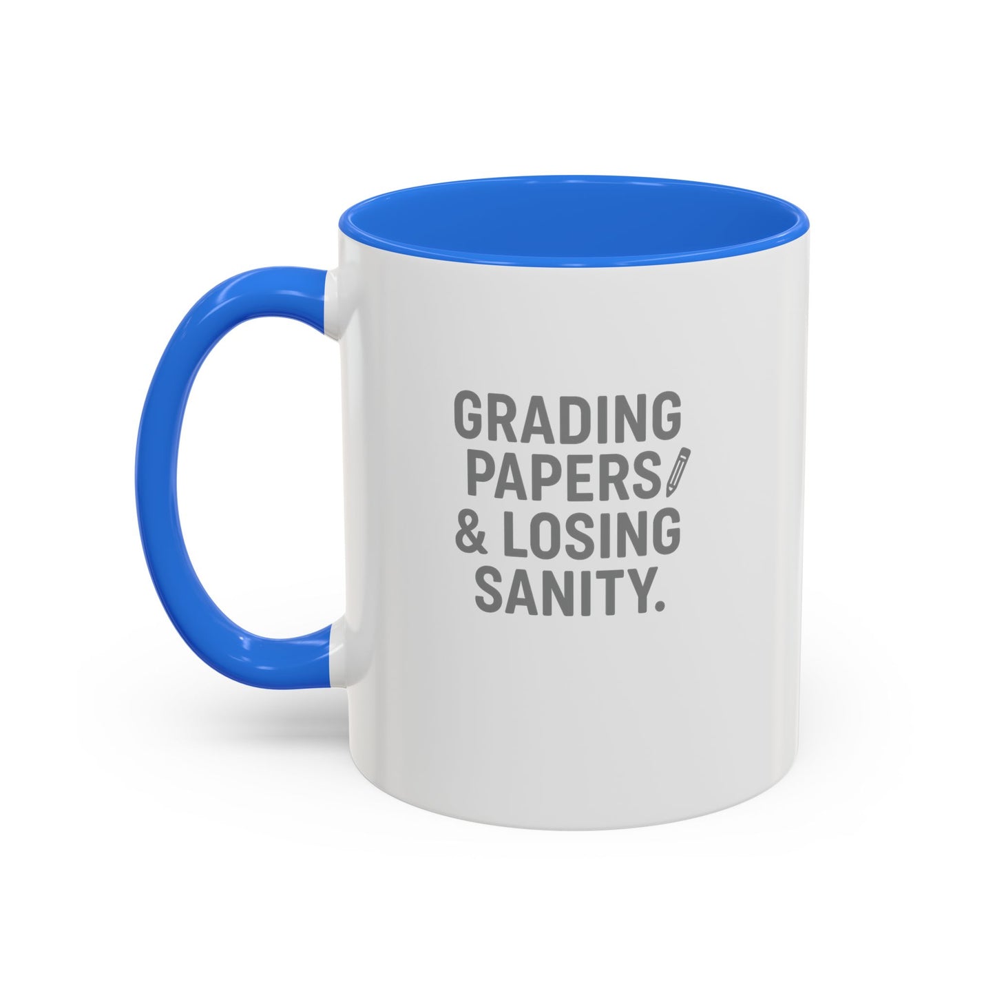 colorful grading papers & losing sanity mug – perfect gift for teachers. teachers with attitude.