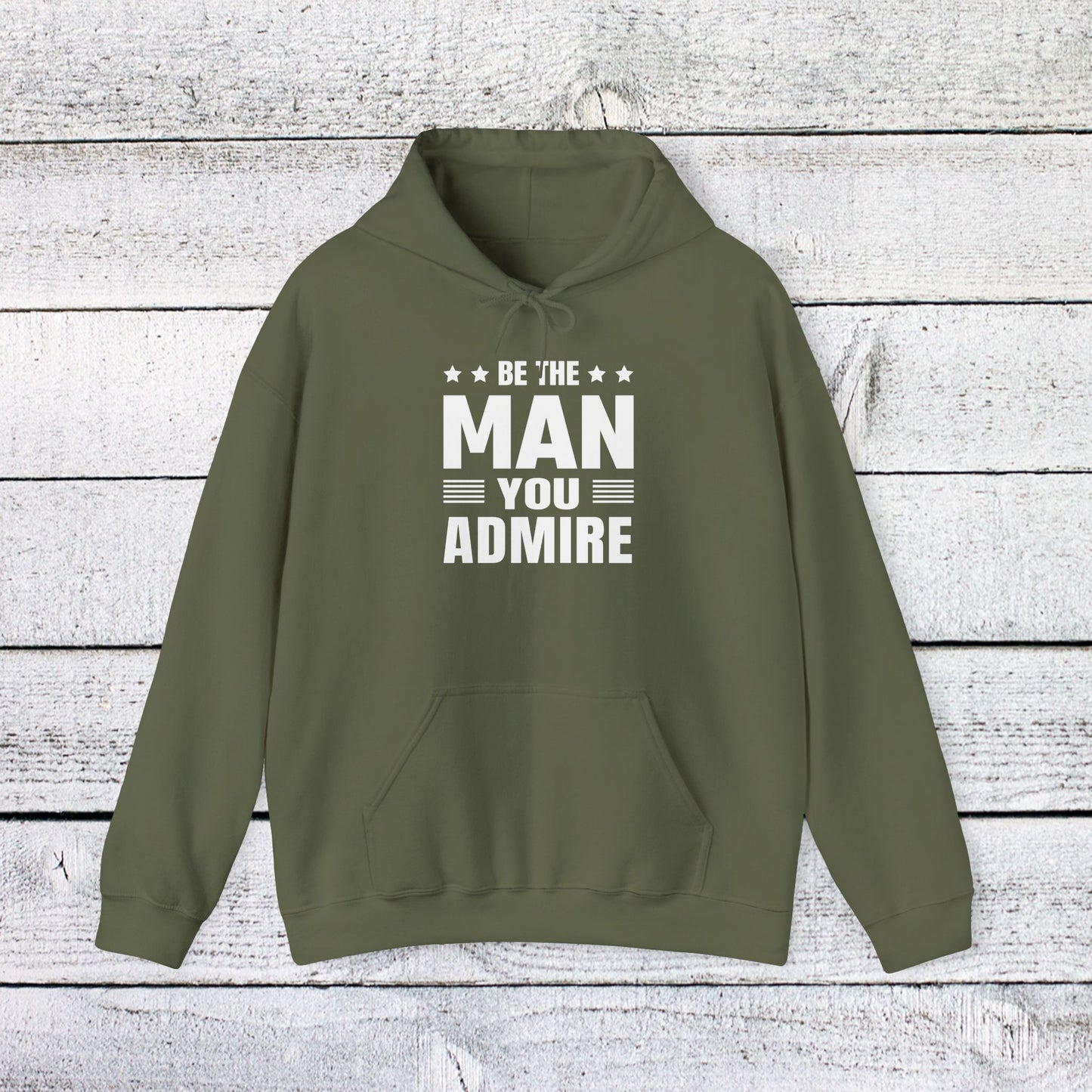 unisex heavy blend™ hooded sweatshirt - be the man you admire - self-improvement quote