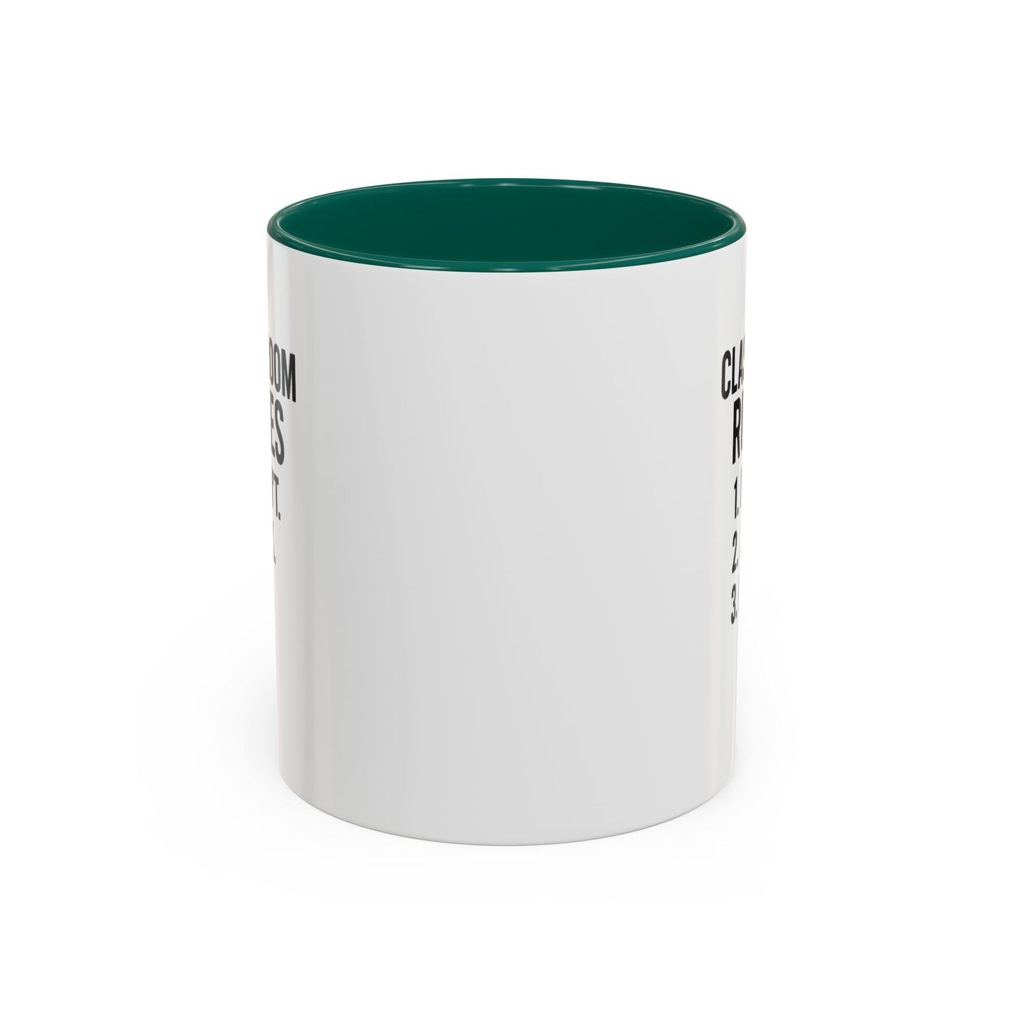 colorful classroom rules mug - perfect for teachers and students. teachers with attitude.