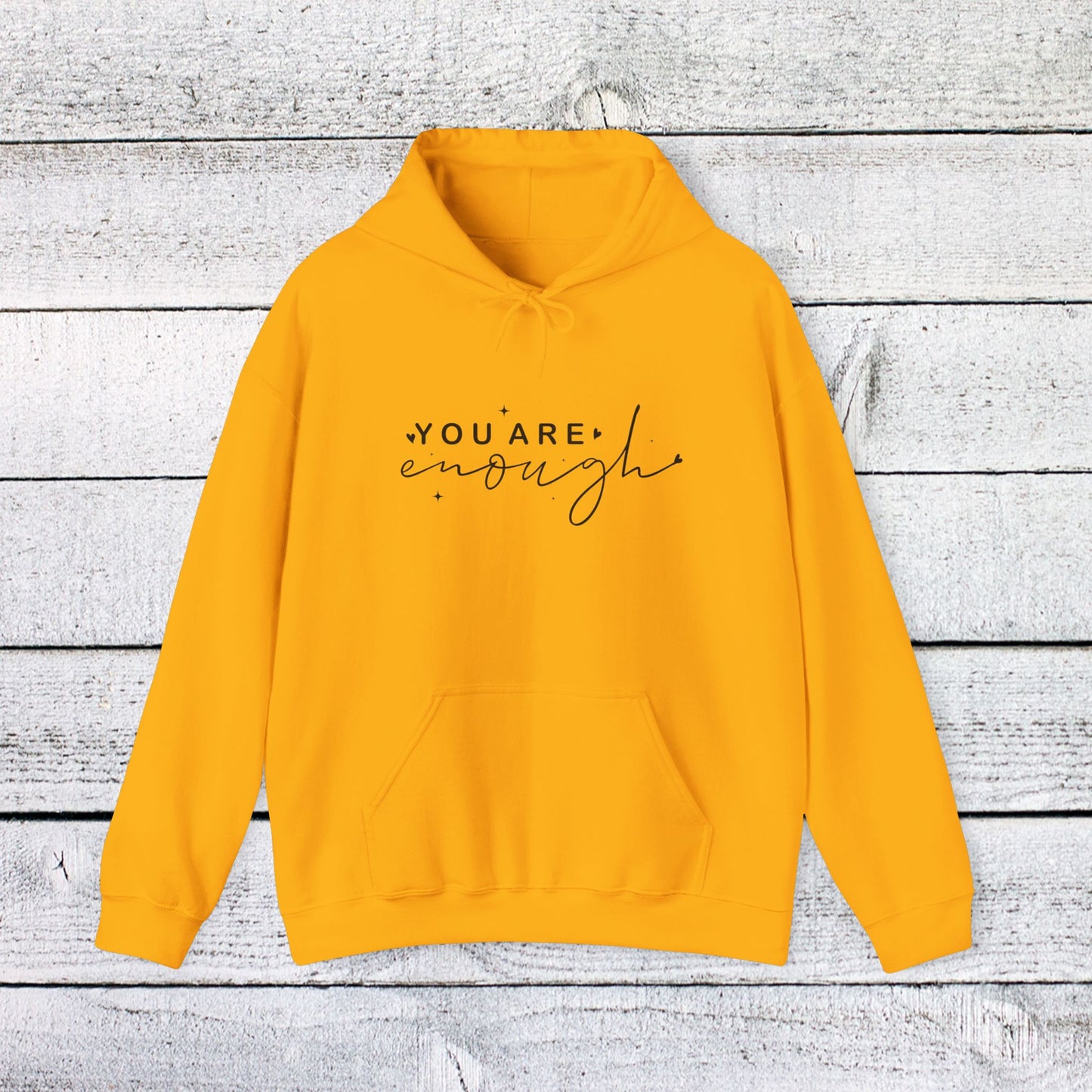 unisex heavy blend™ hooded sweatshirt - you are enough - self-love quote design