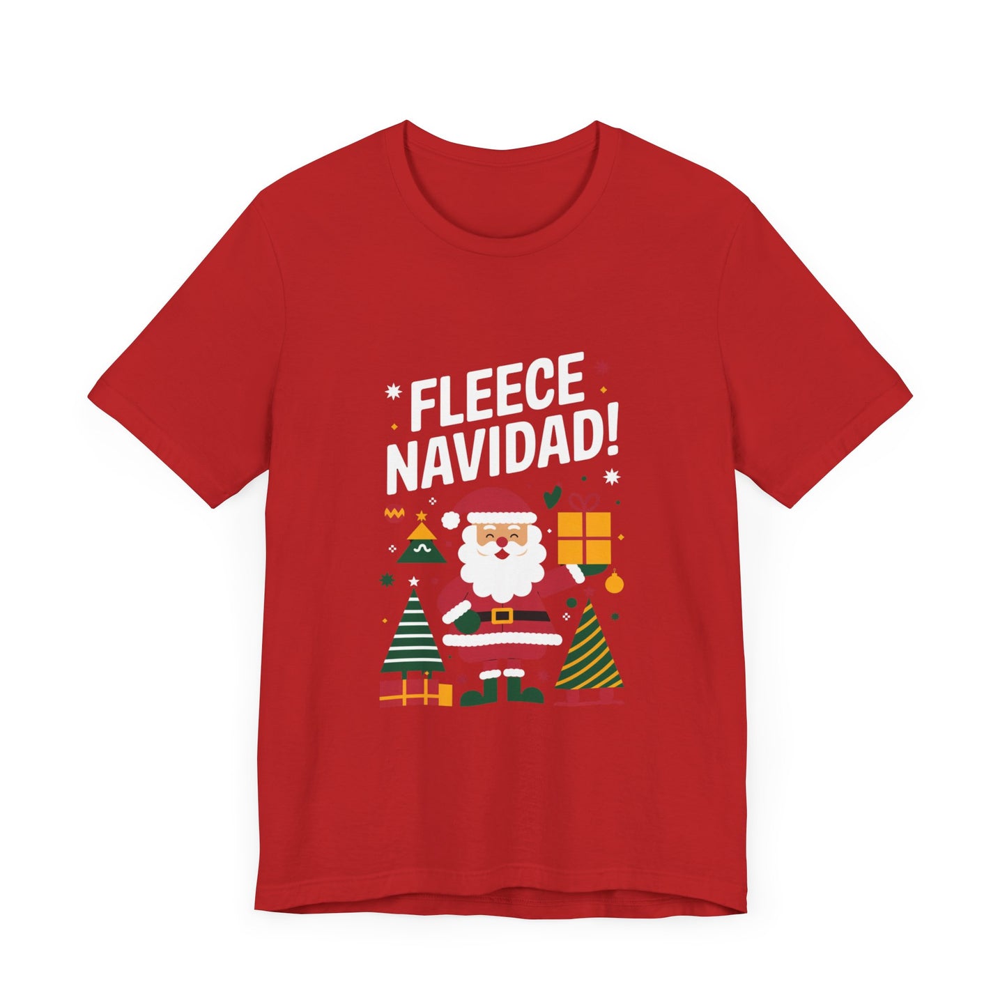 men & women christmas t-shirt. fleece navidad! unisex christmas t-shirt.