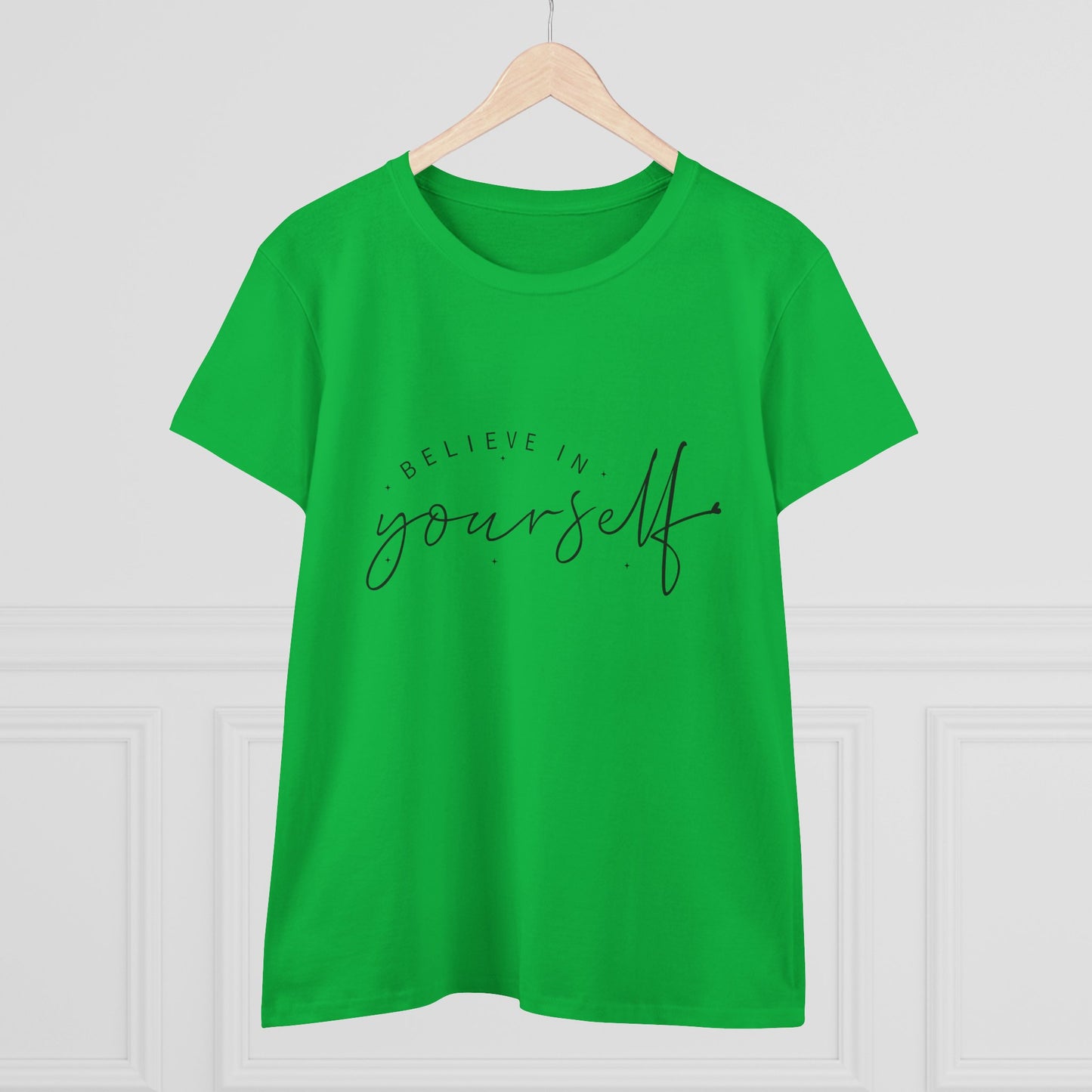 women's cotton tee: believe in yourself design