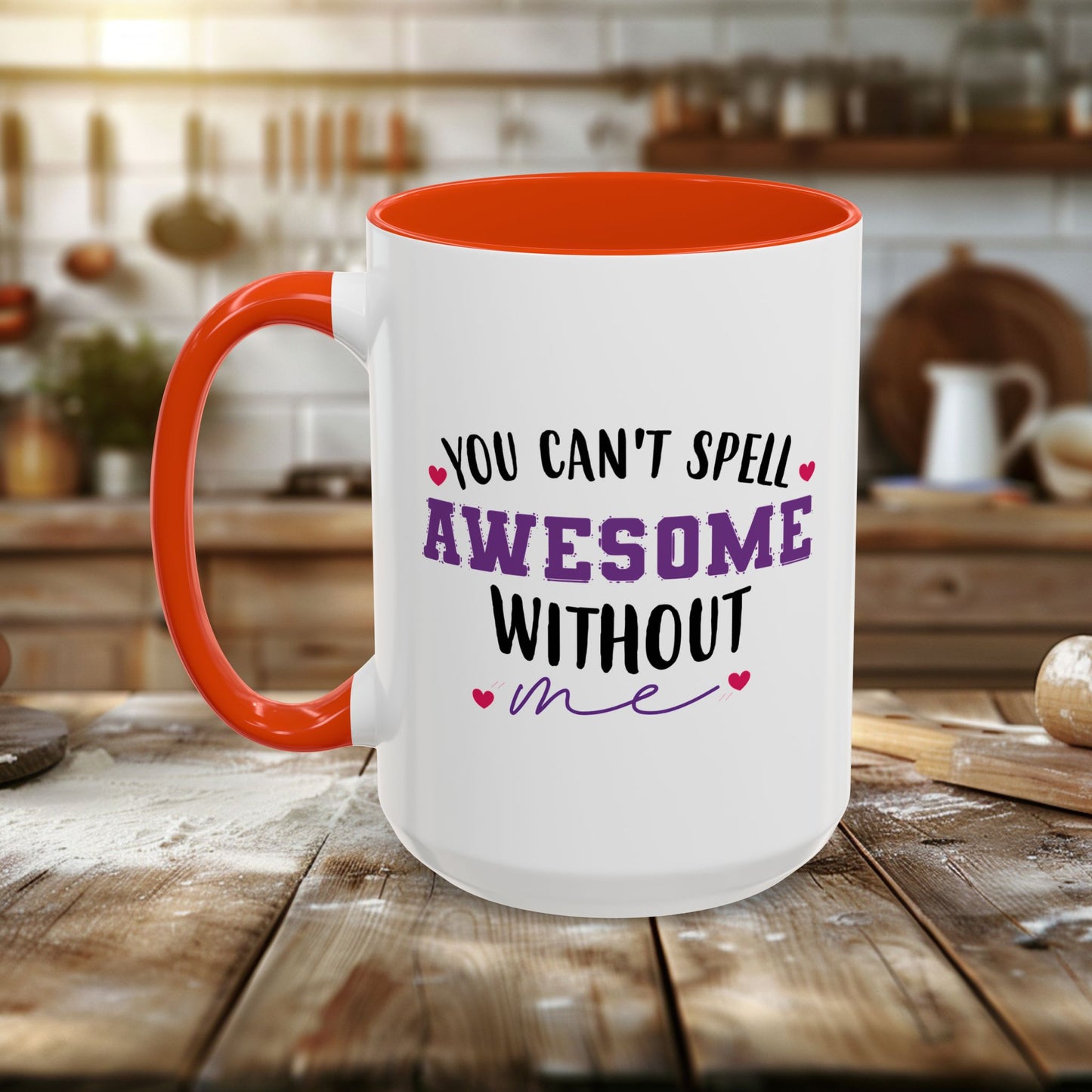 colorful mugs (11oz, 15oz) - you can’t spell awesome without me - funny confidence quote