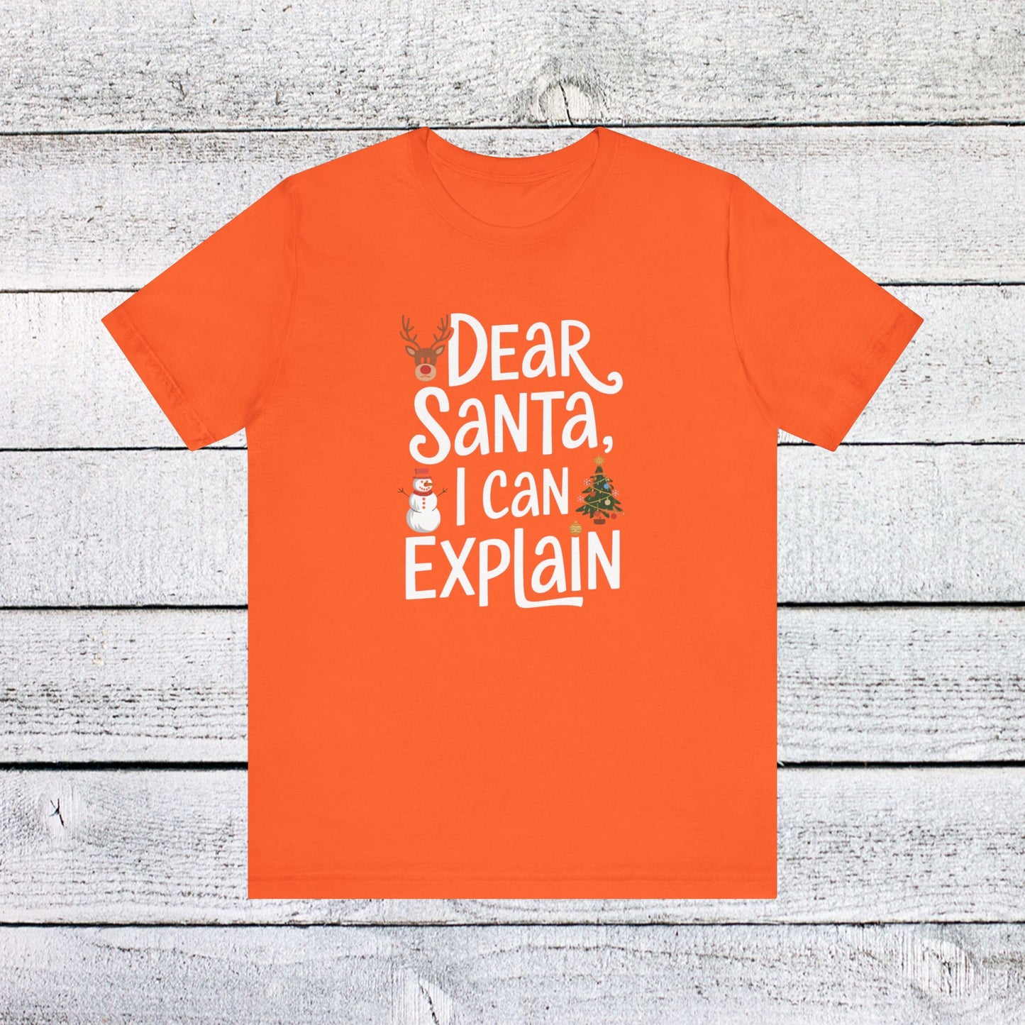 men & women christmas t-shirt. dear santa, i can explain! unisex christmas t-shirt.