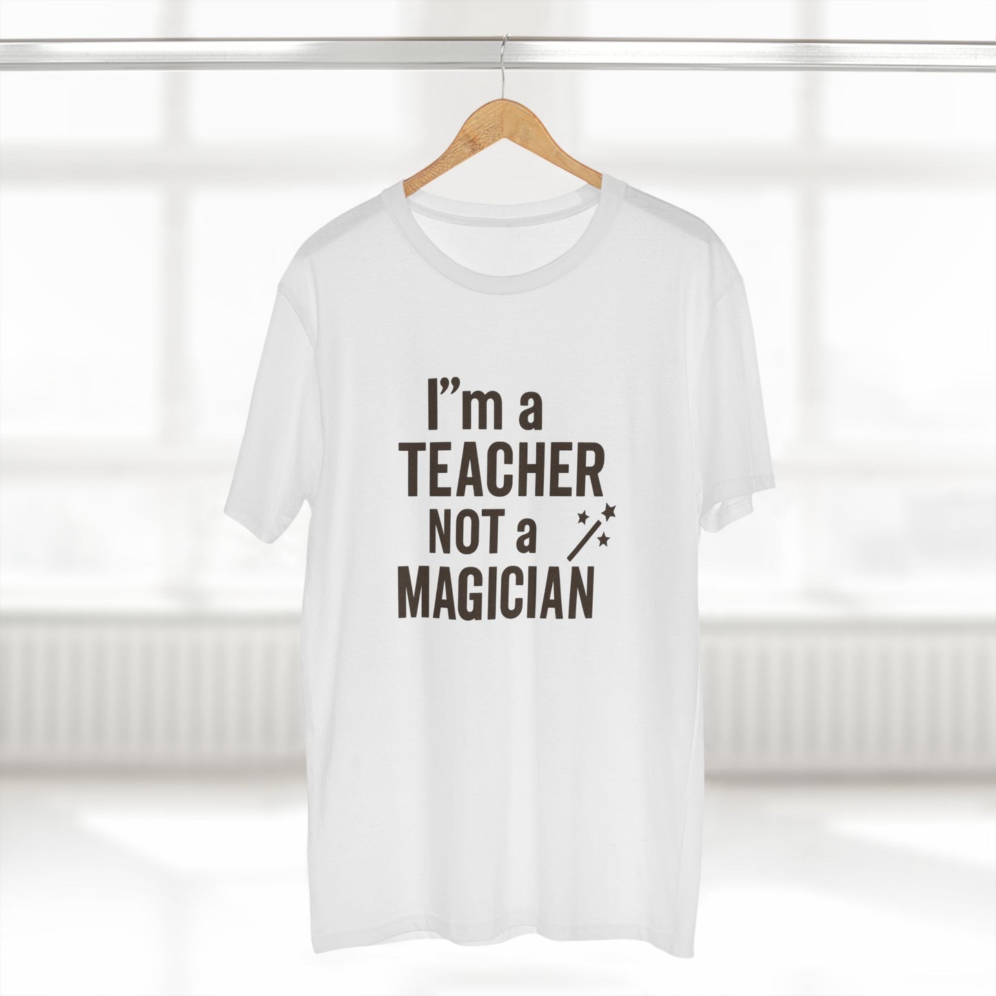 men's stable tee - i'm a teacher not a magician. teachers with attitude.
