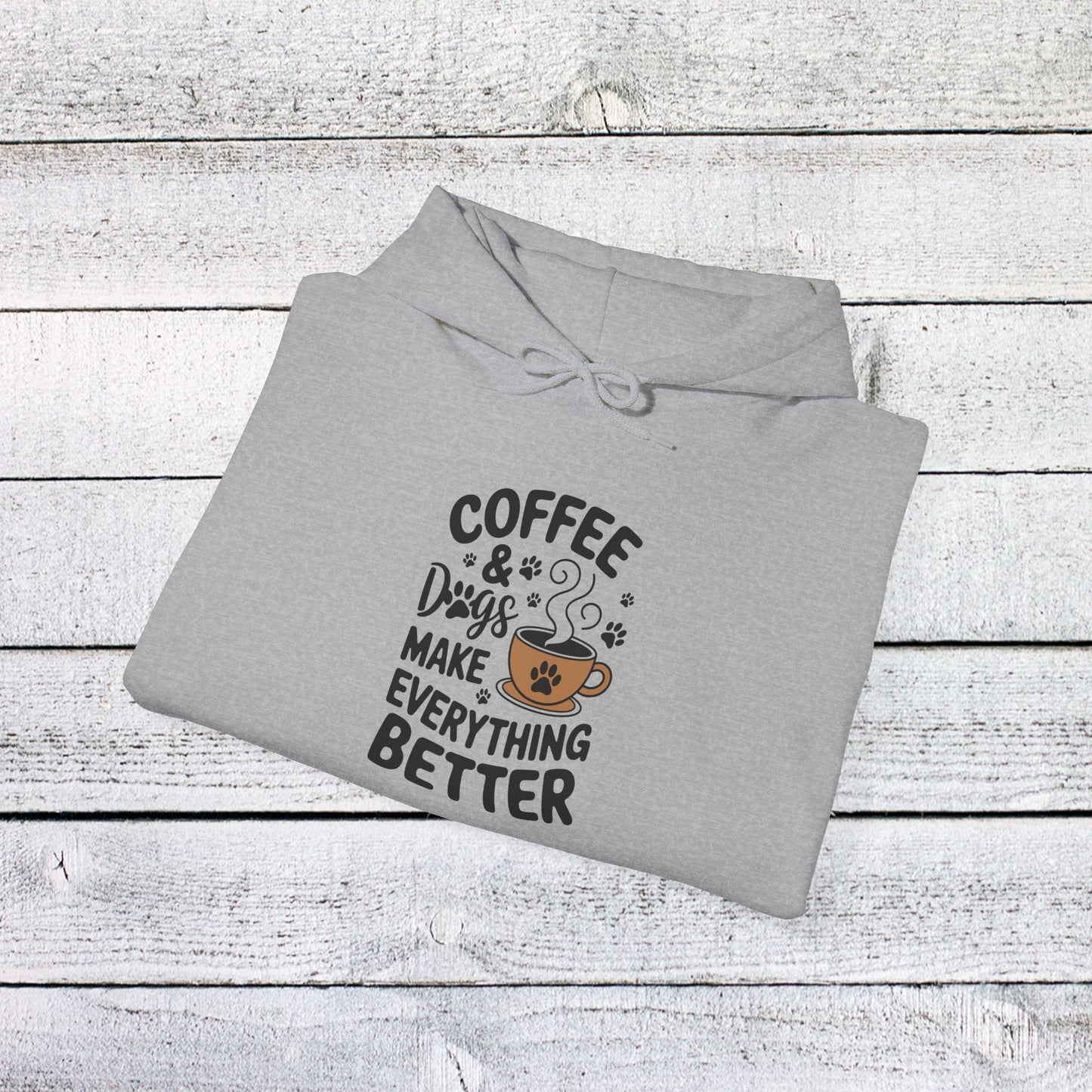 unisex heavy blend™ hooded sweatshirt - coffee and dogs make everything better | funny dog lover gift | cute pet quote design