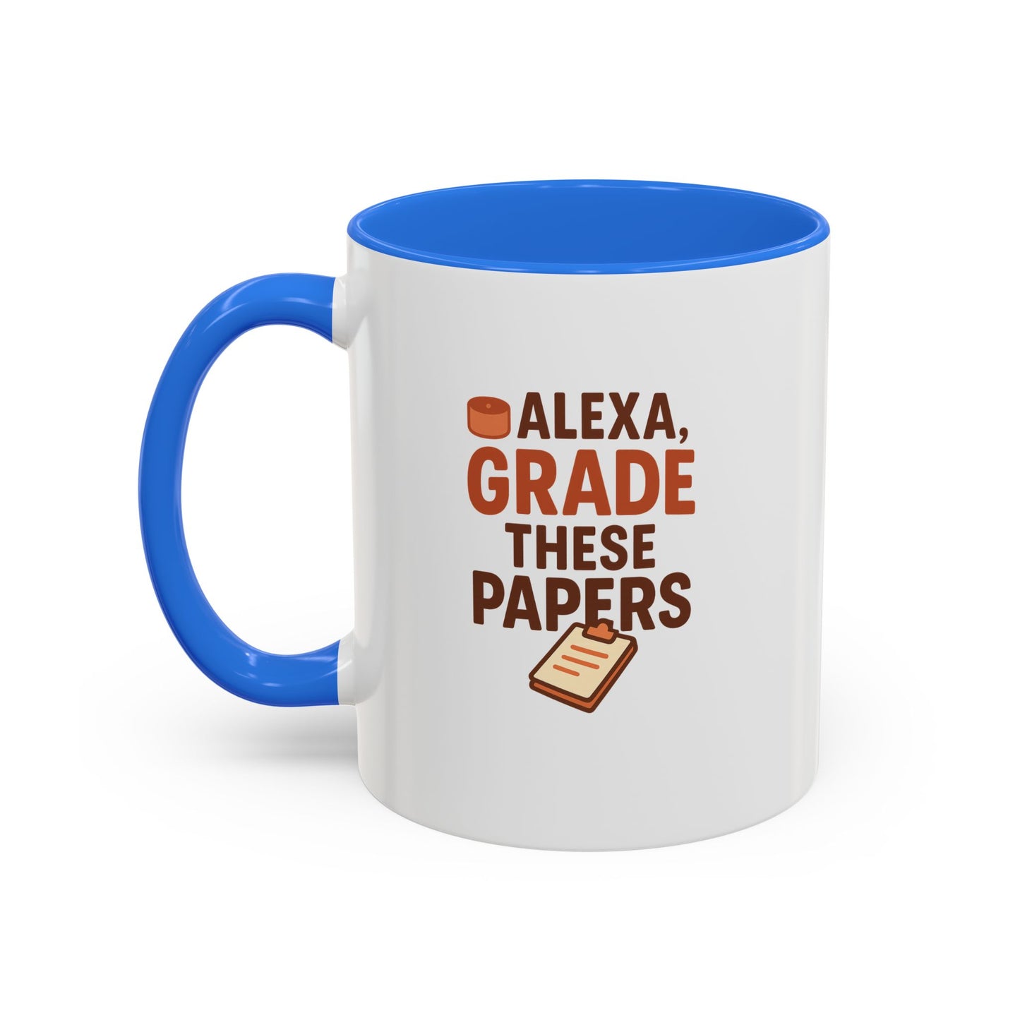 funny coffee mug - 'alexa, grade these papers' - colorful ceramic cup for teachers and students. teachers with attitude.