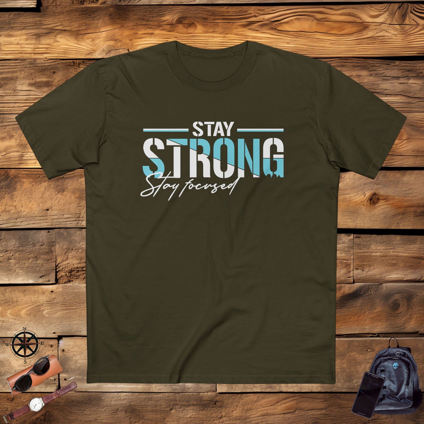 adult staple tee - stay strong - simple motivation design