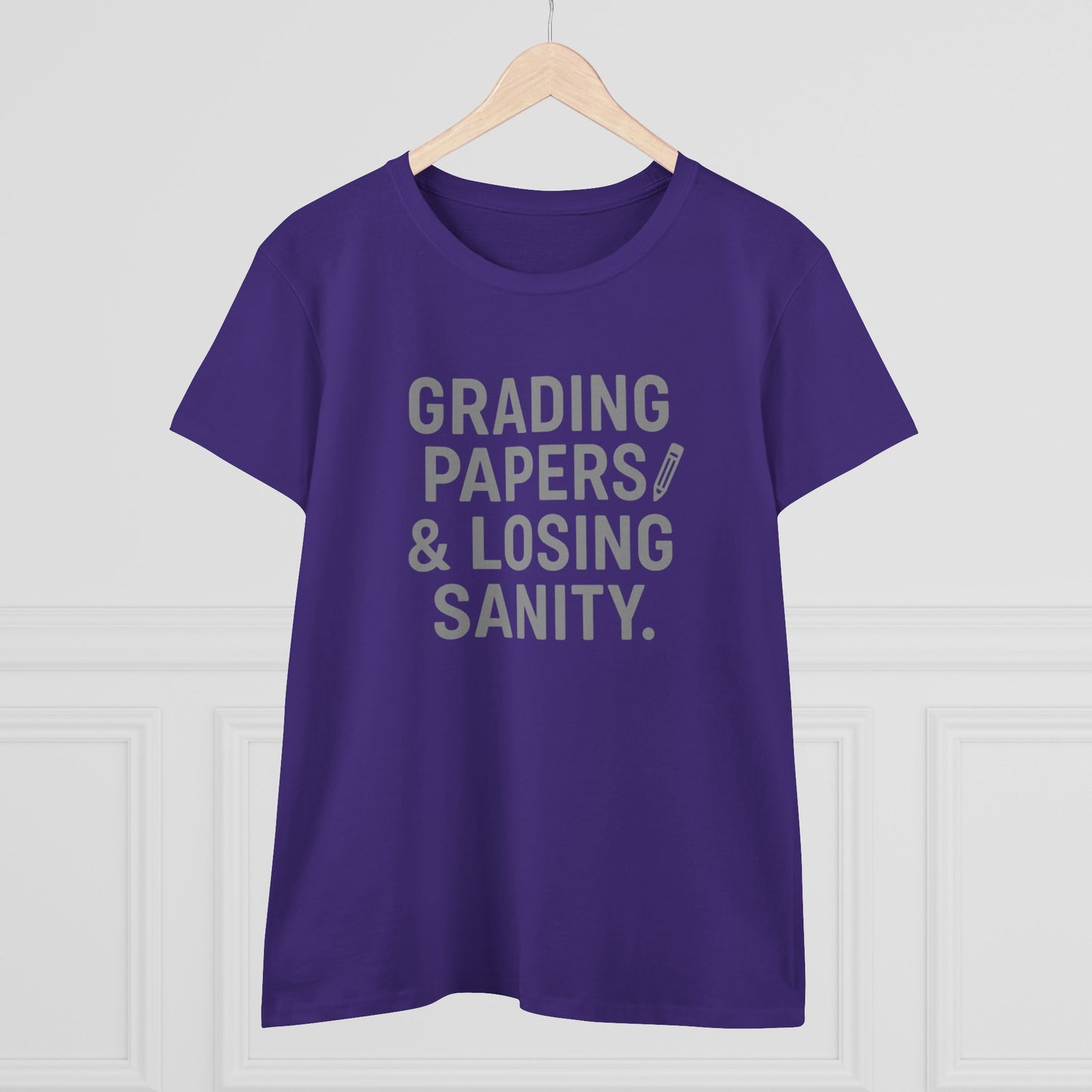 women's cotton tee - grading papers & losing sanity. teachers with attitude.