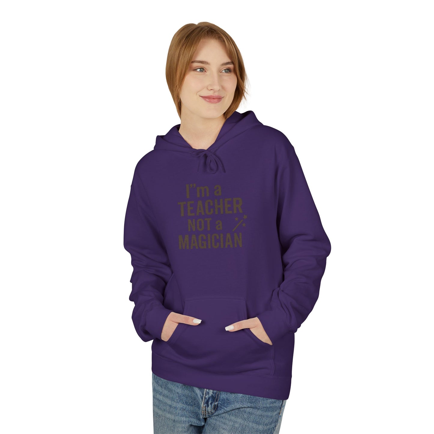 unisex softstyle hoodie - i'm a teacher not a magician design. teachers with attitude.