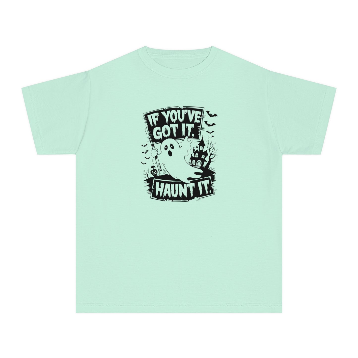 youth t-shirt, youth halloween t-shirt, if you've got it haunt it!