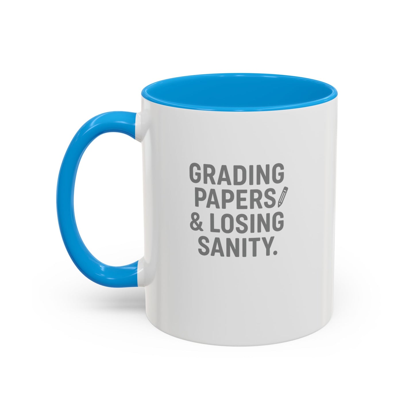 colorful grading papers & losing sanity mug – perfect gift for teachers. teachers with attitude.