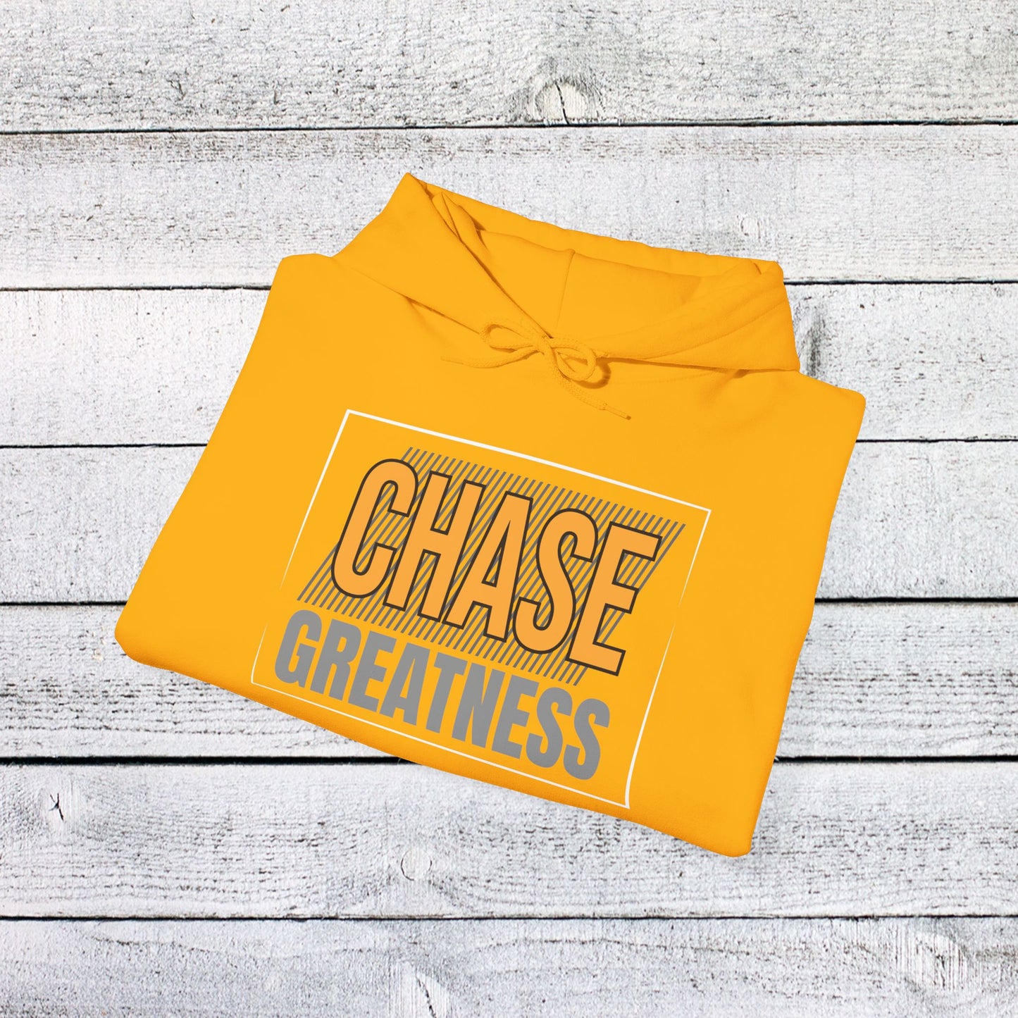 unisex heavy blend™ hooded sweatshirt - chase greatness - bold motivation quote
