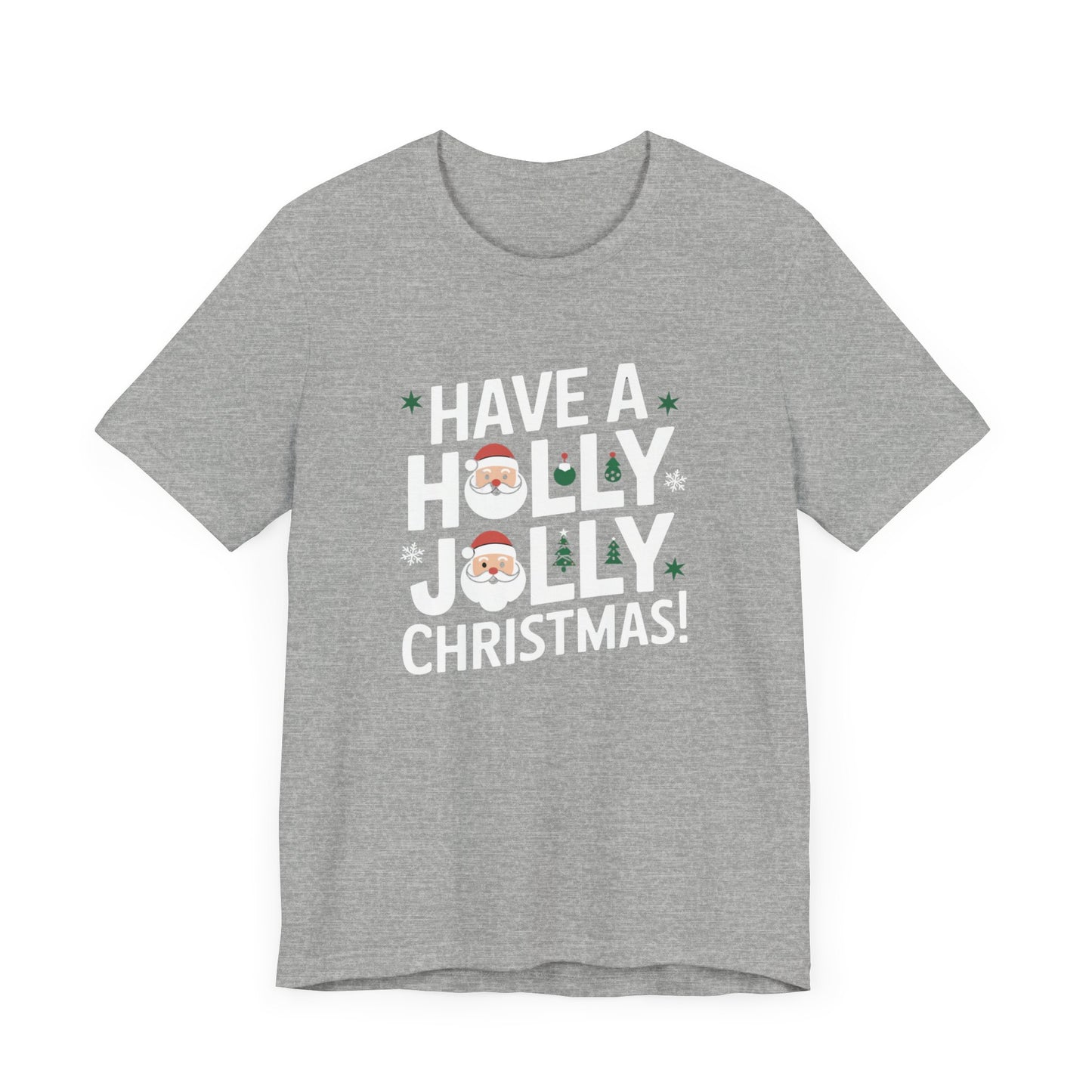 men & women christmas t-shirt. holly jolly christmas. unisex christmas t-shirt.