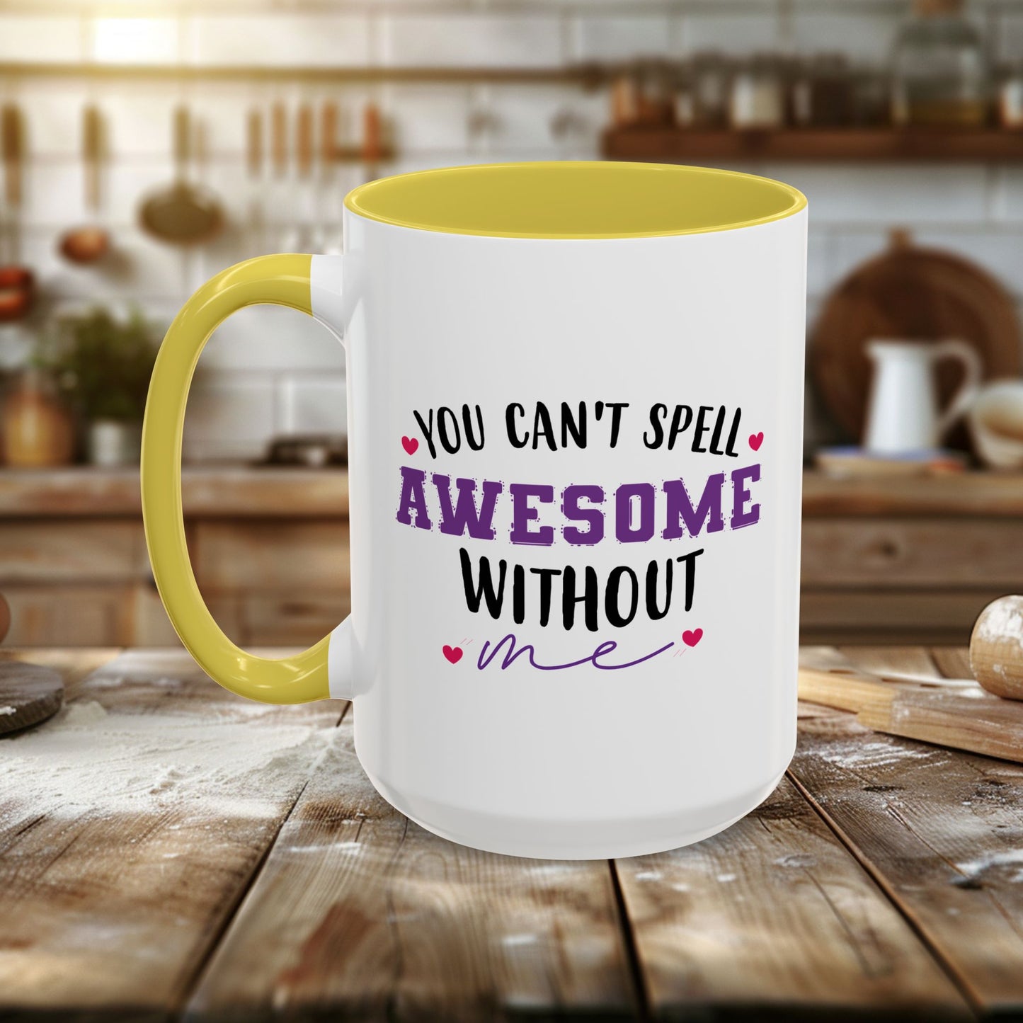 colorful mugs (11oz, 15oz) - you can’t spell awesome without me - funny confidence quote
