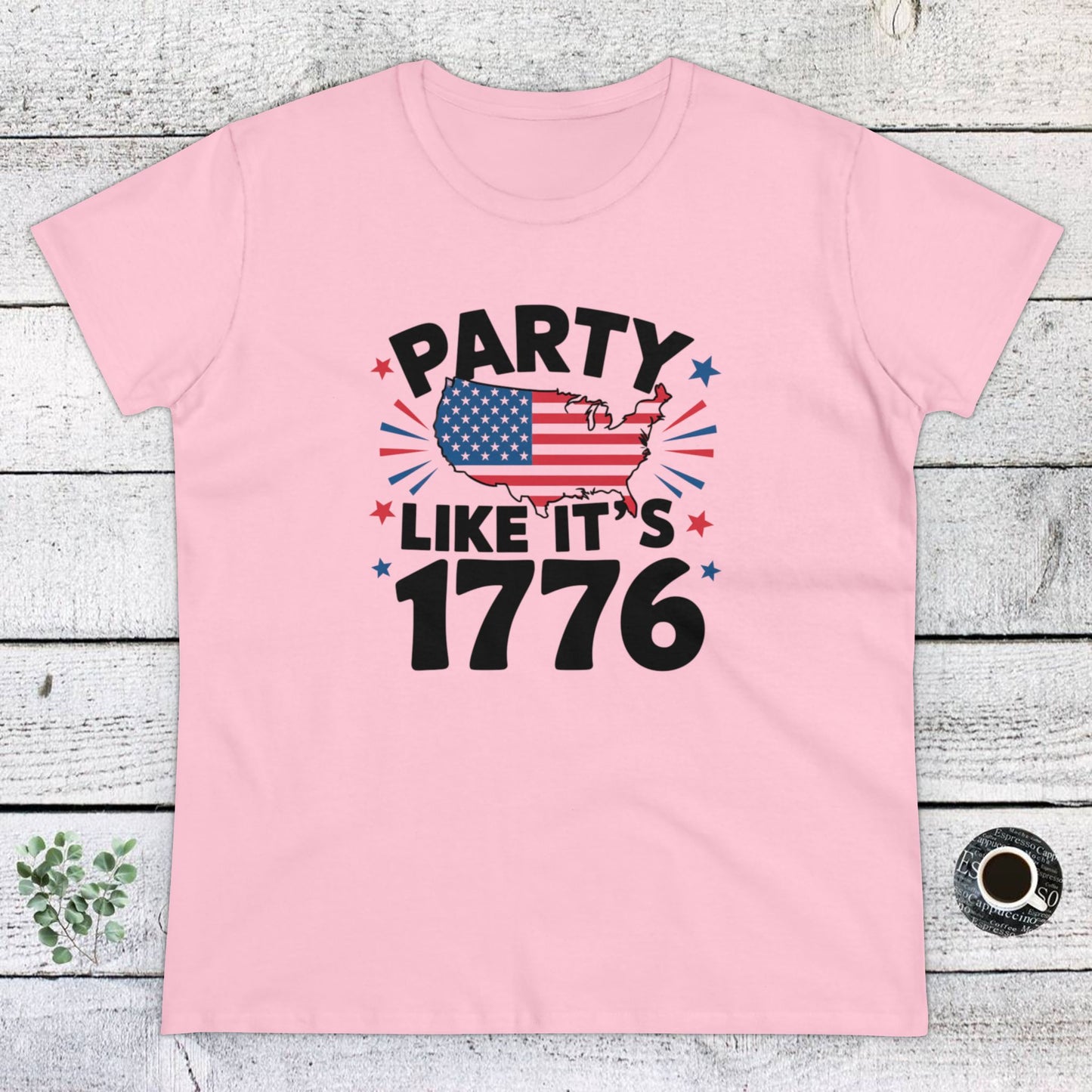women's t-shirt, women's tee, funny gift, party like its 1776!