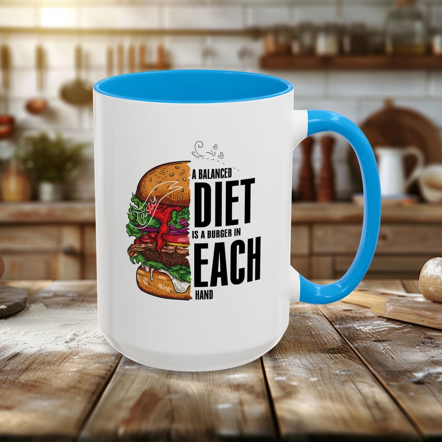 colorful mugs (11oz, 15oz) - a balanced diet is a burger in each hand - funny food quote